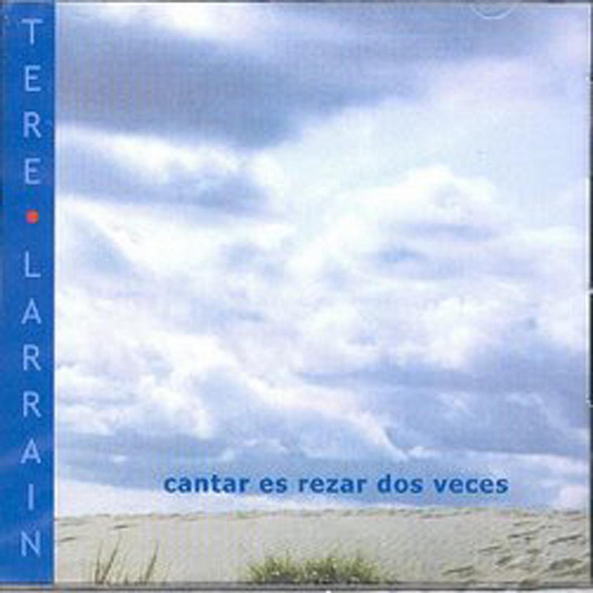 Постер альбома Cantar Es Rezar Dos Veces