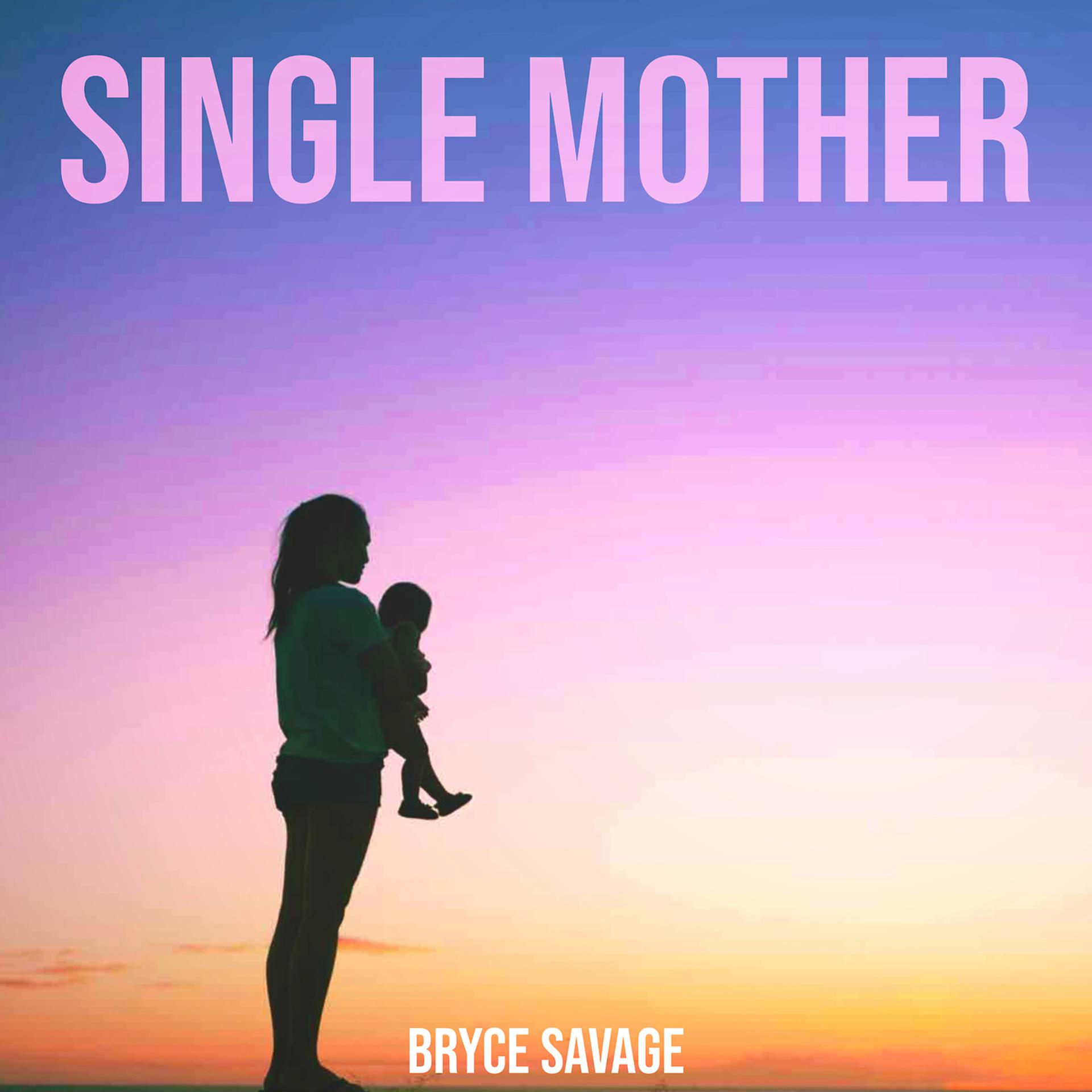 Постер альбома Single Mother