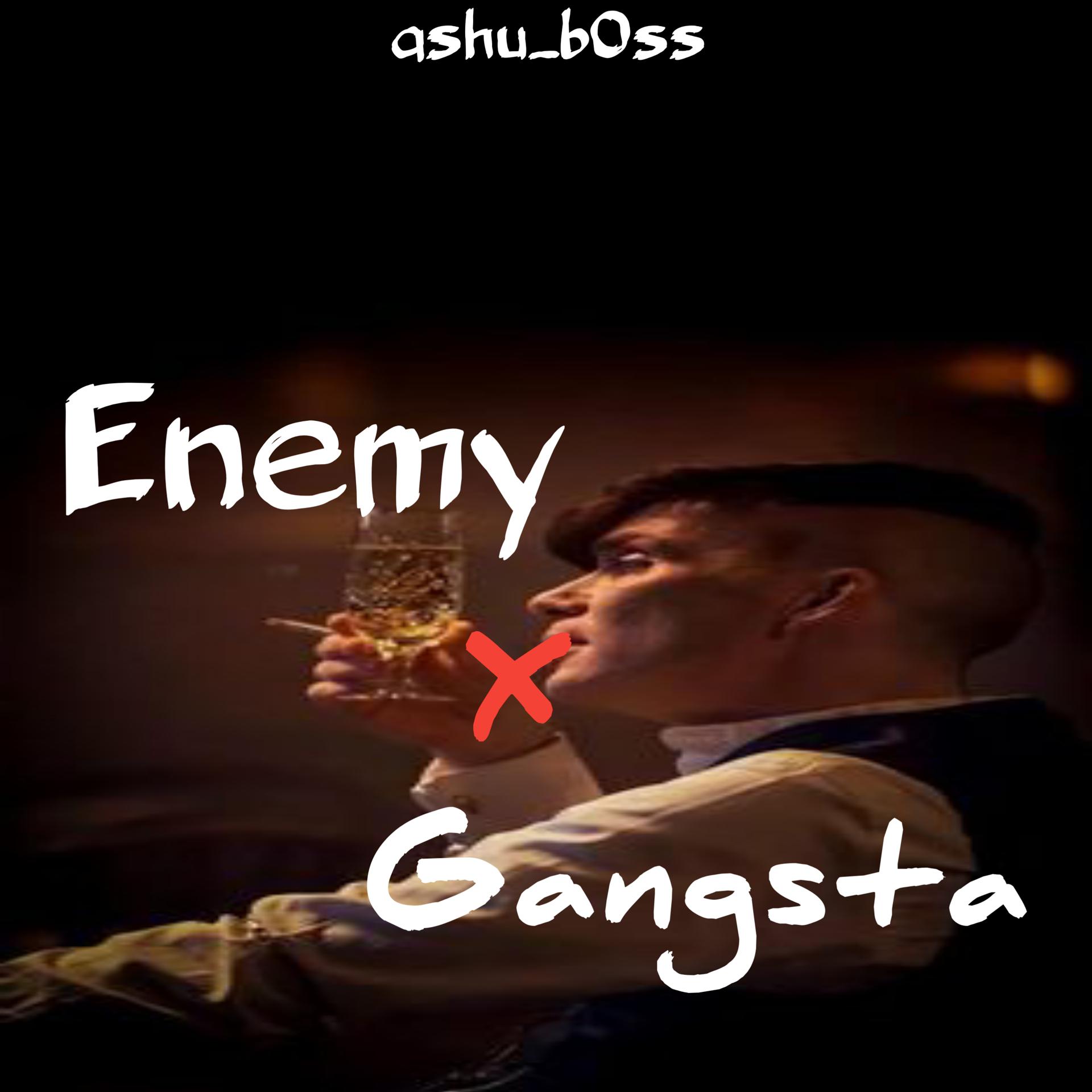 Постер альбома enemy x gangsta