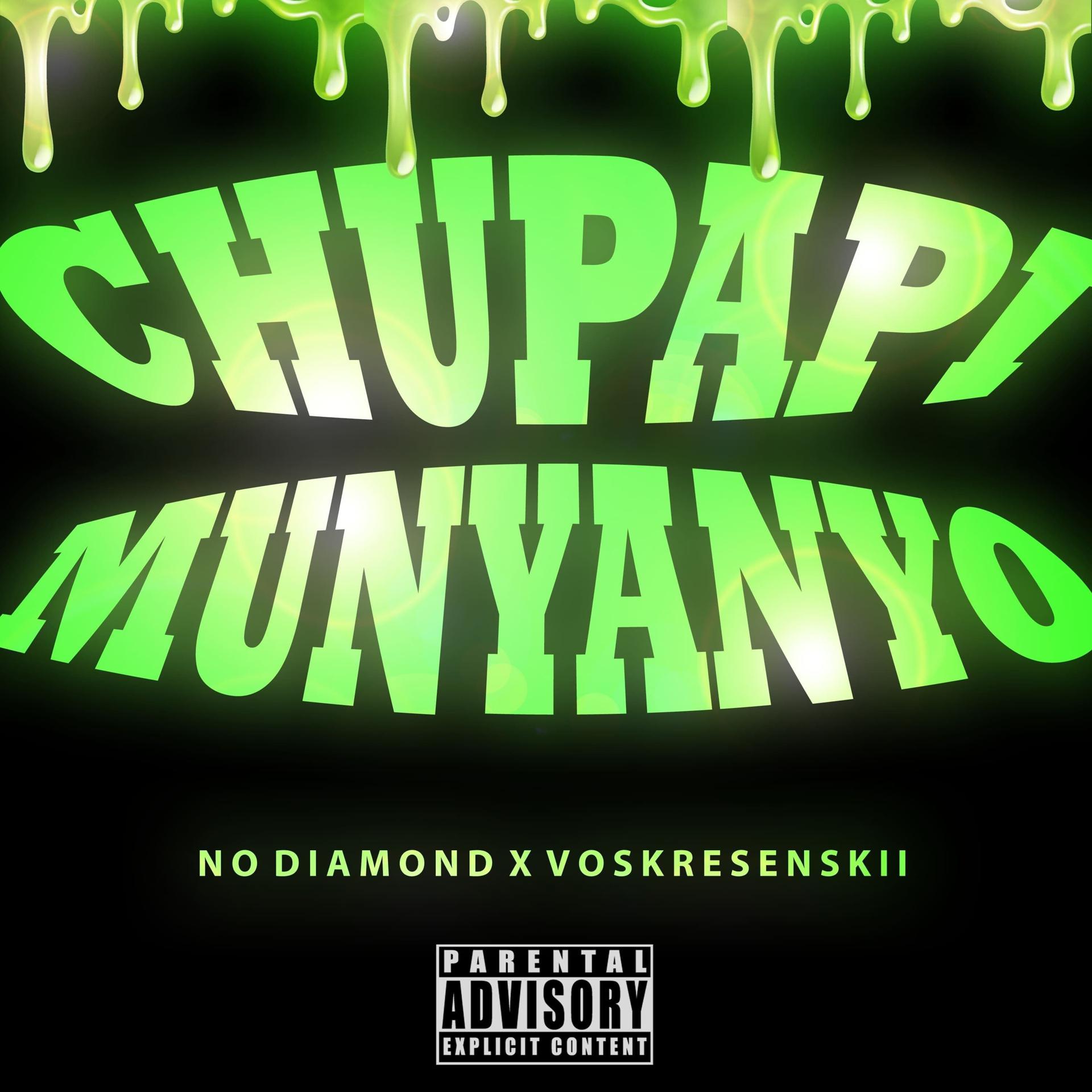 Постер альбома CHUPAPI MUNYANYO