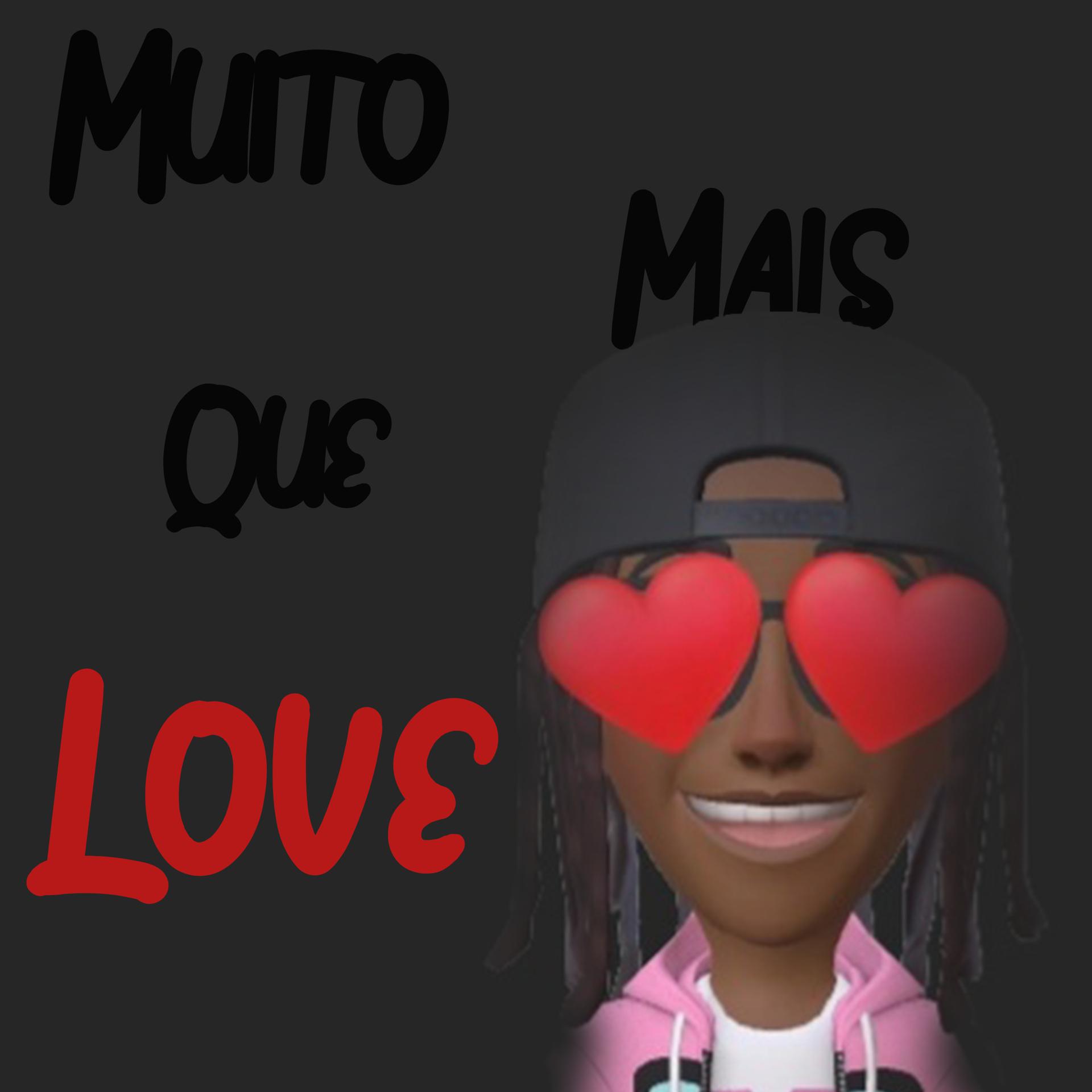 Постер альбома Muito Mais Que Love
