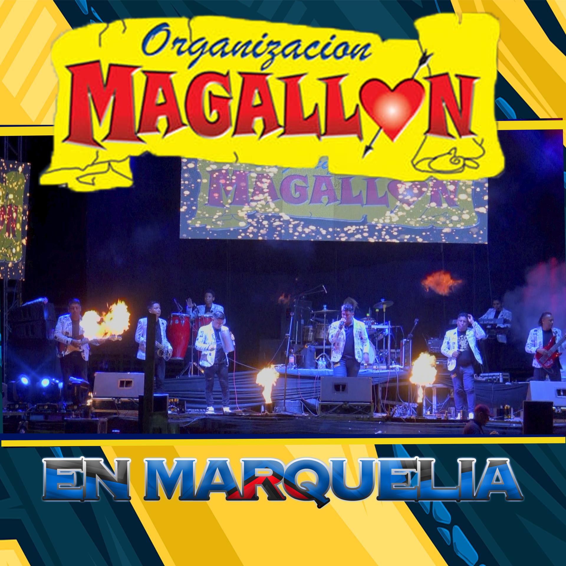 Постер альбома Organización Magallón en Marquelia