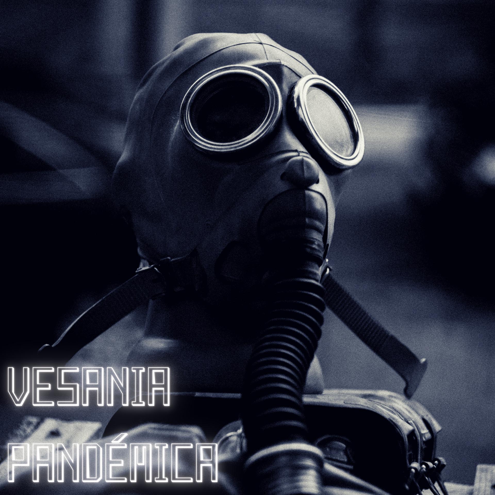 Постер альбома Vesania Pandémica.