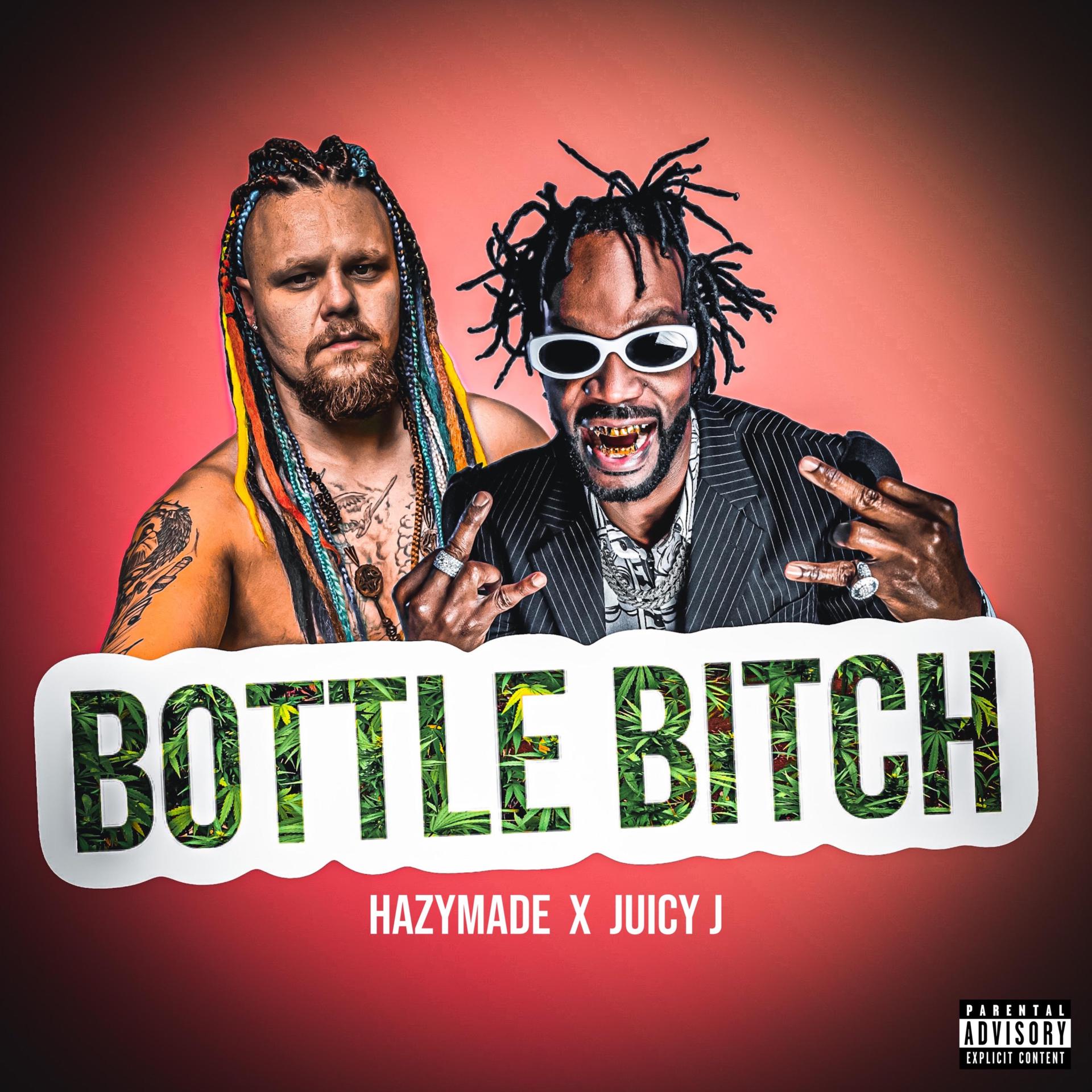 Постер альбома Bottle Bitch (feat. Juicy J)