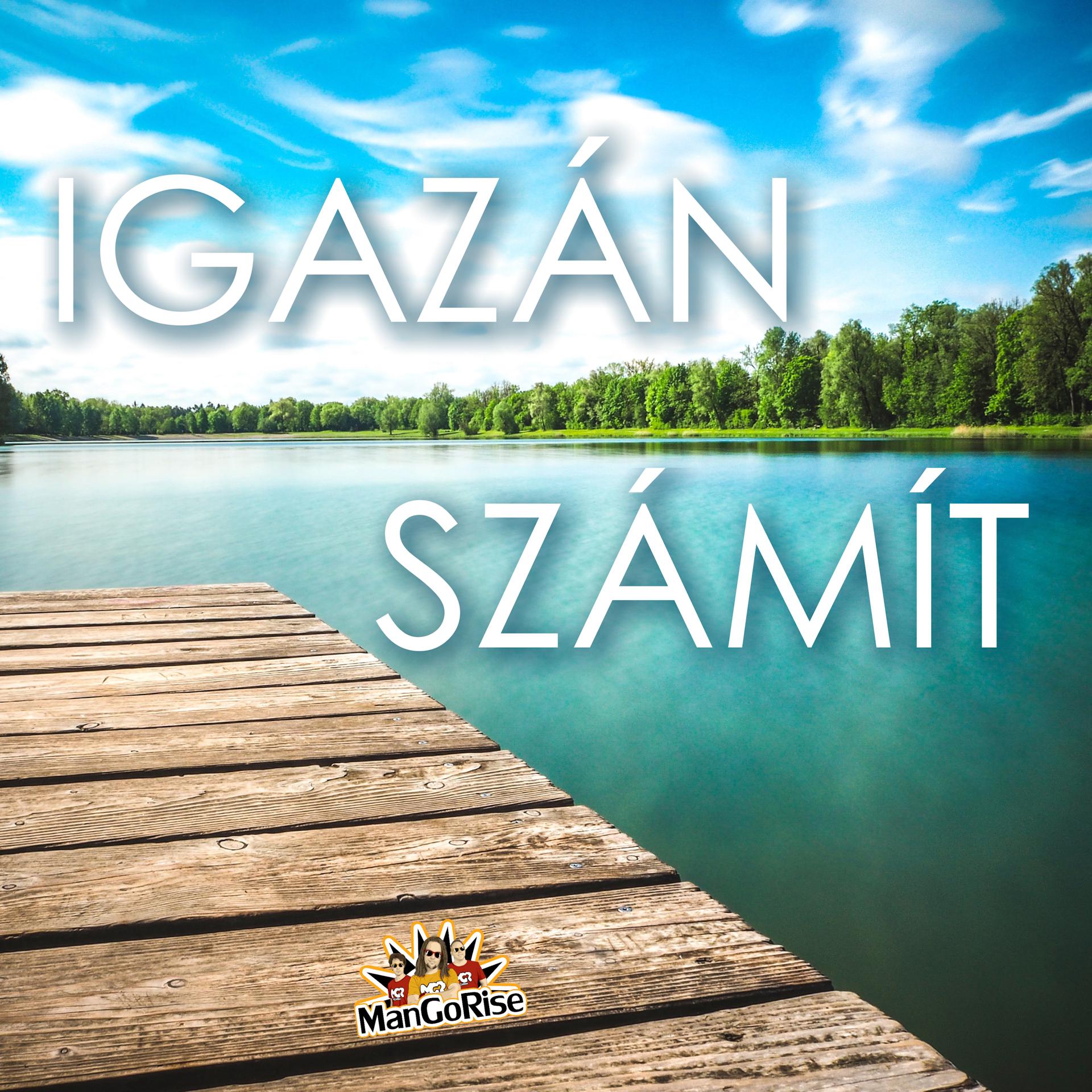 Постер альбома Igazán Számít