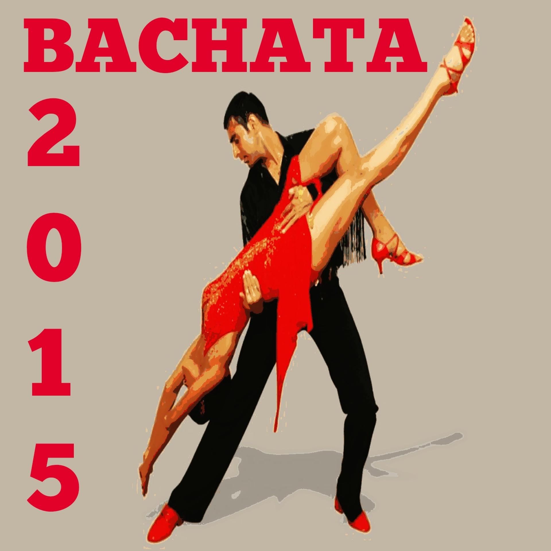 Постер альбома Bachata 2015