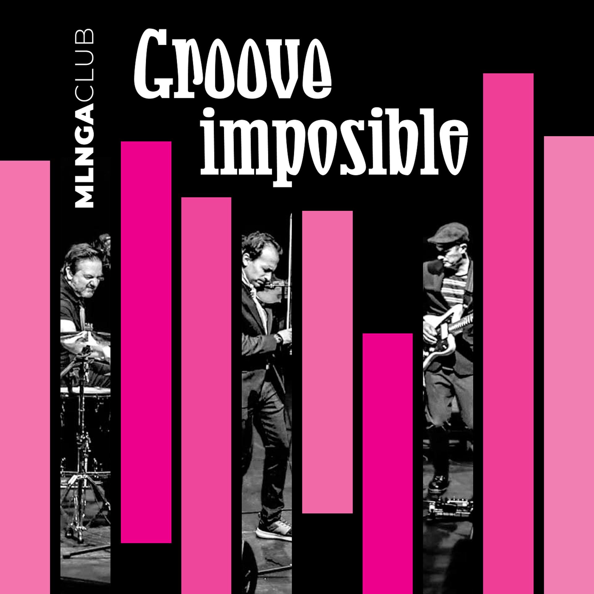 Постер альбома Groove Imposible