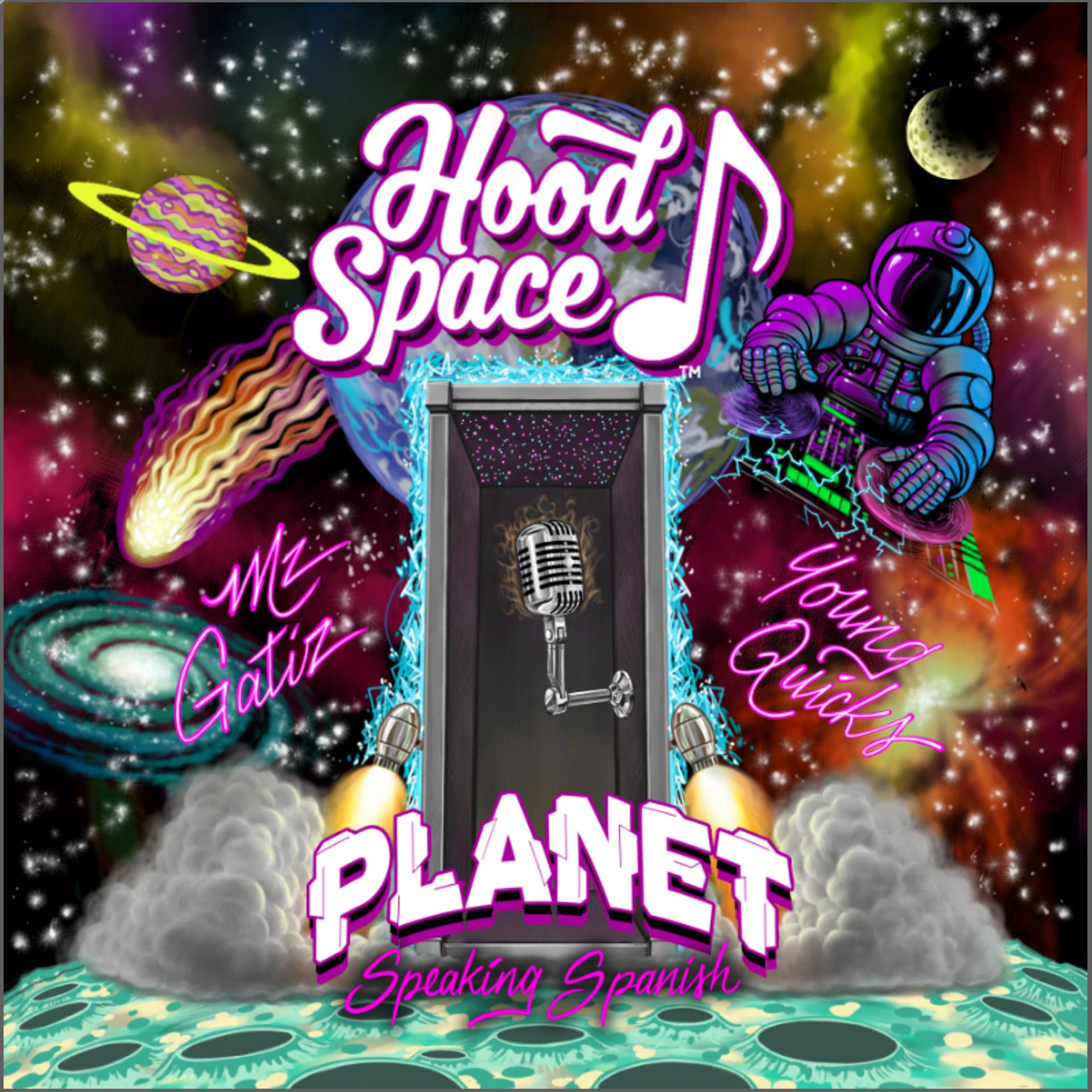 Постер альбома Hoodspace Planet (Speaking Spanish)