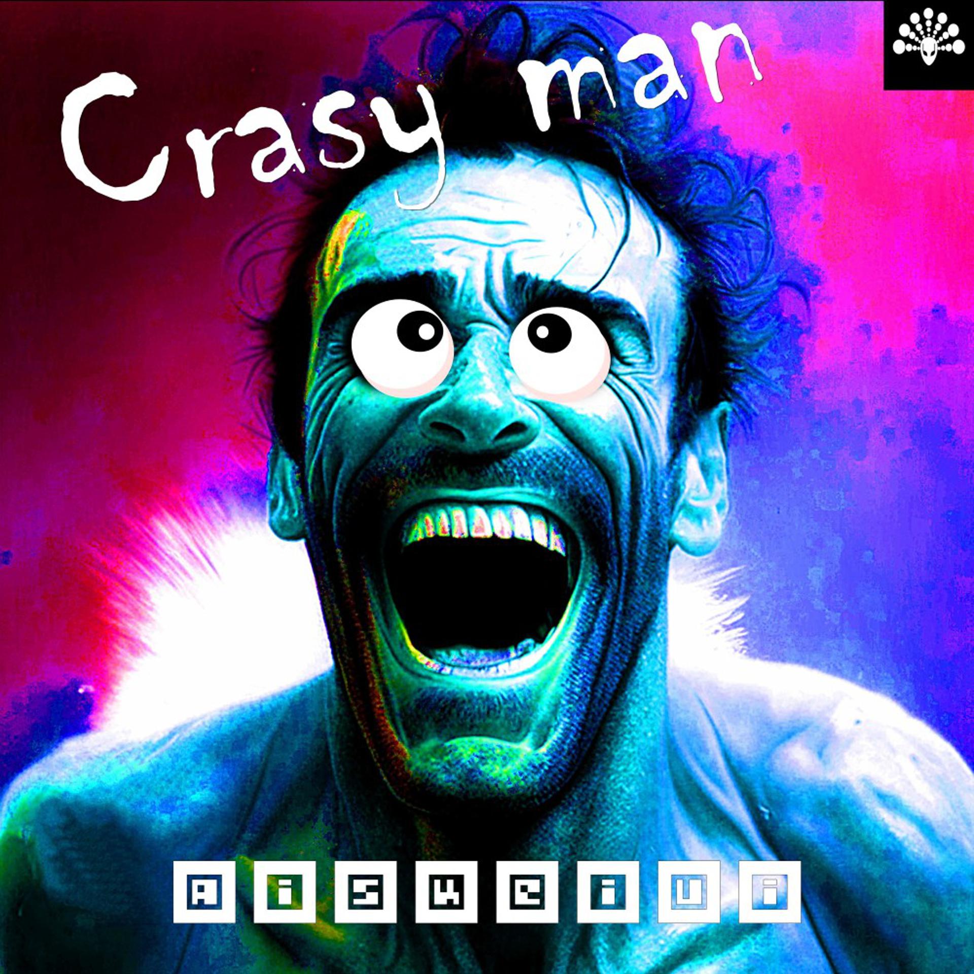 Постер альбома Crasy Man
