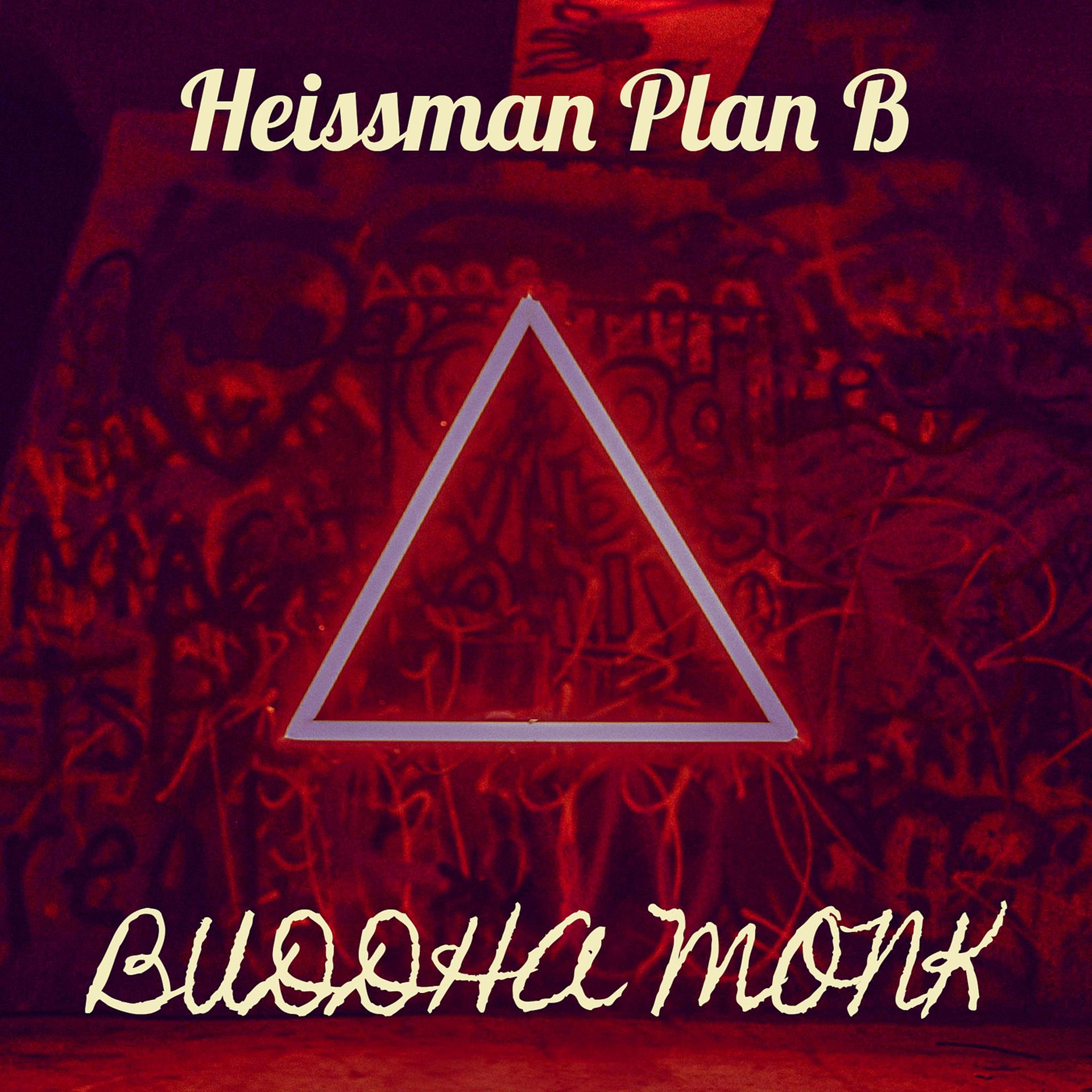 Постер альбома Heissman Plan B