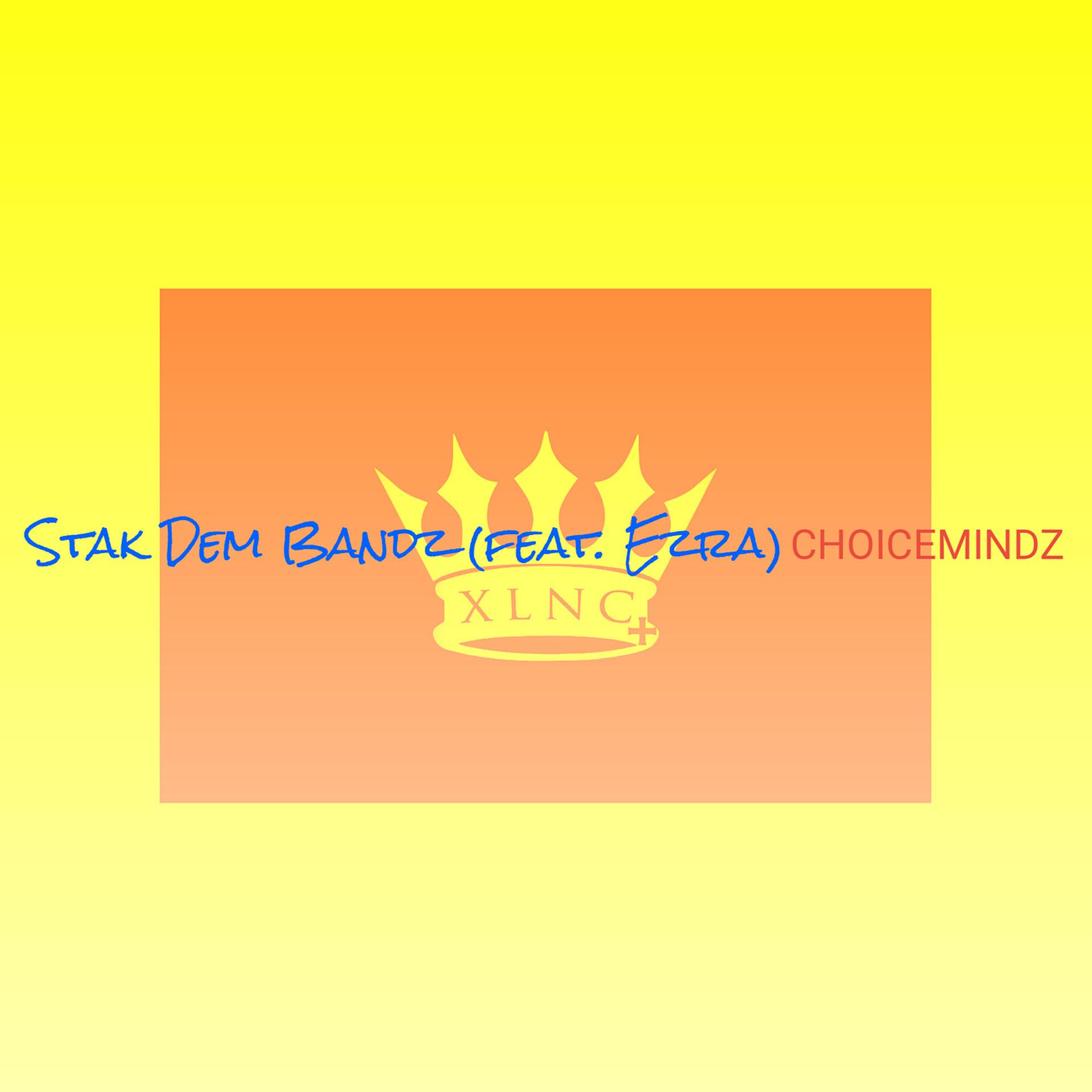 Постер альбома Stak Dem Bandz