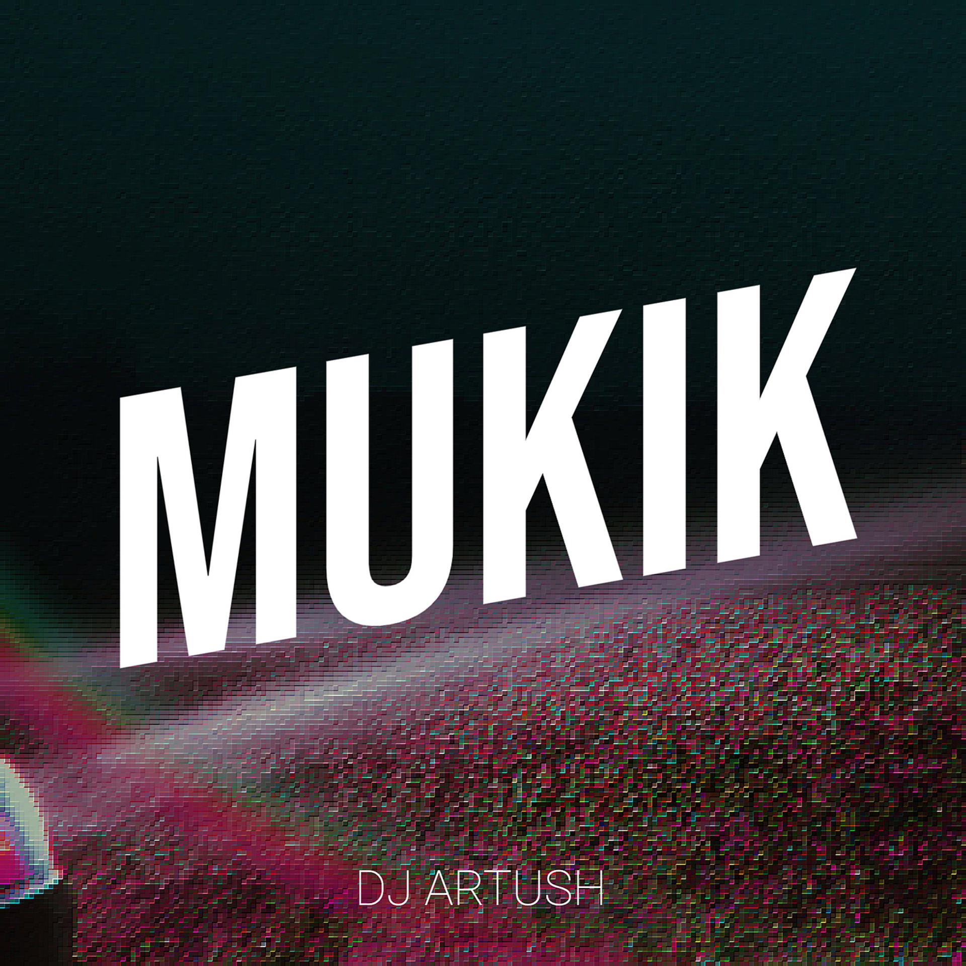 Постер альбома Mukik