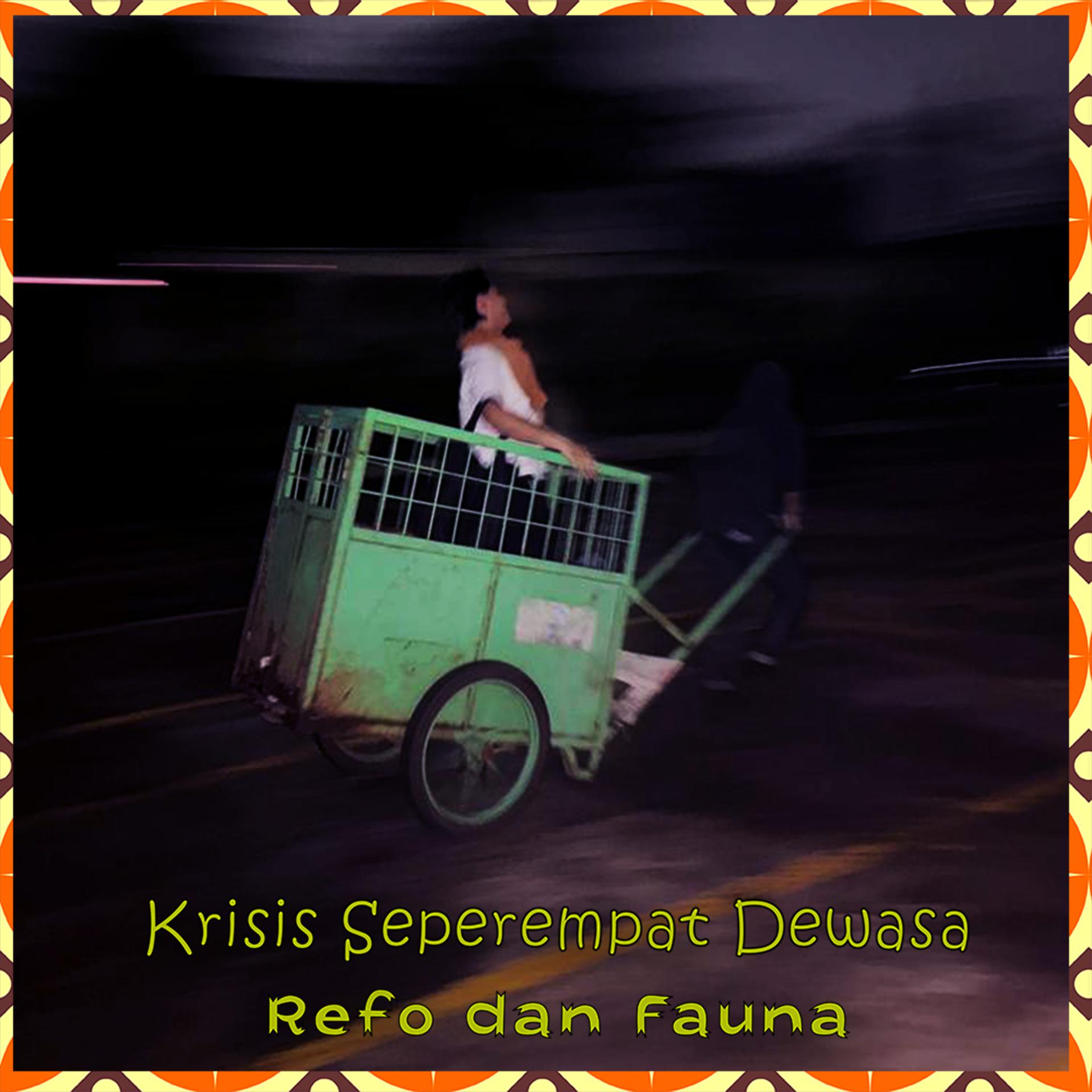 Постер альбома Krisis Seperempat Dewasa