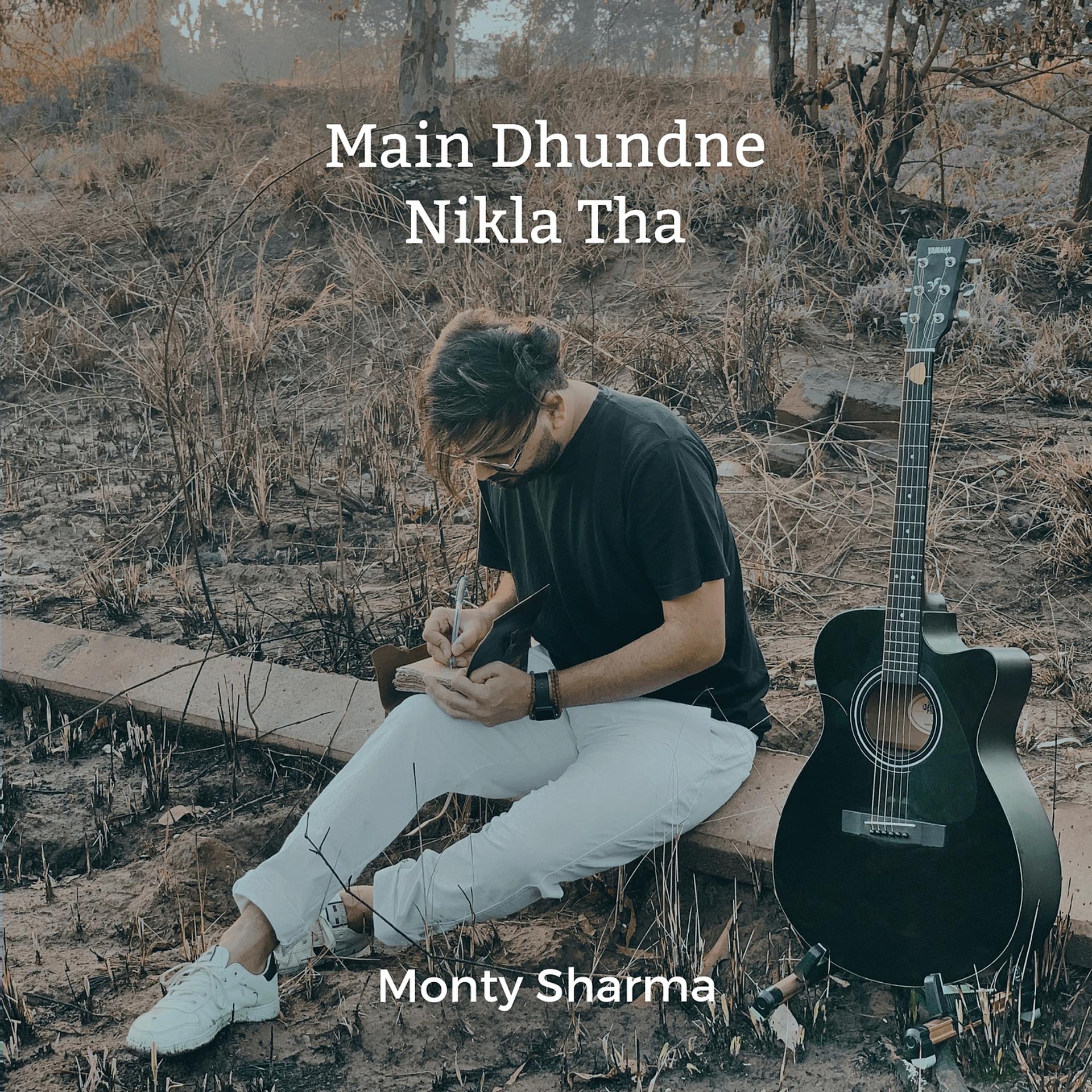 Постер альбома Main Dhundne Nikla Tha