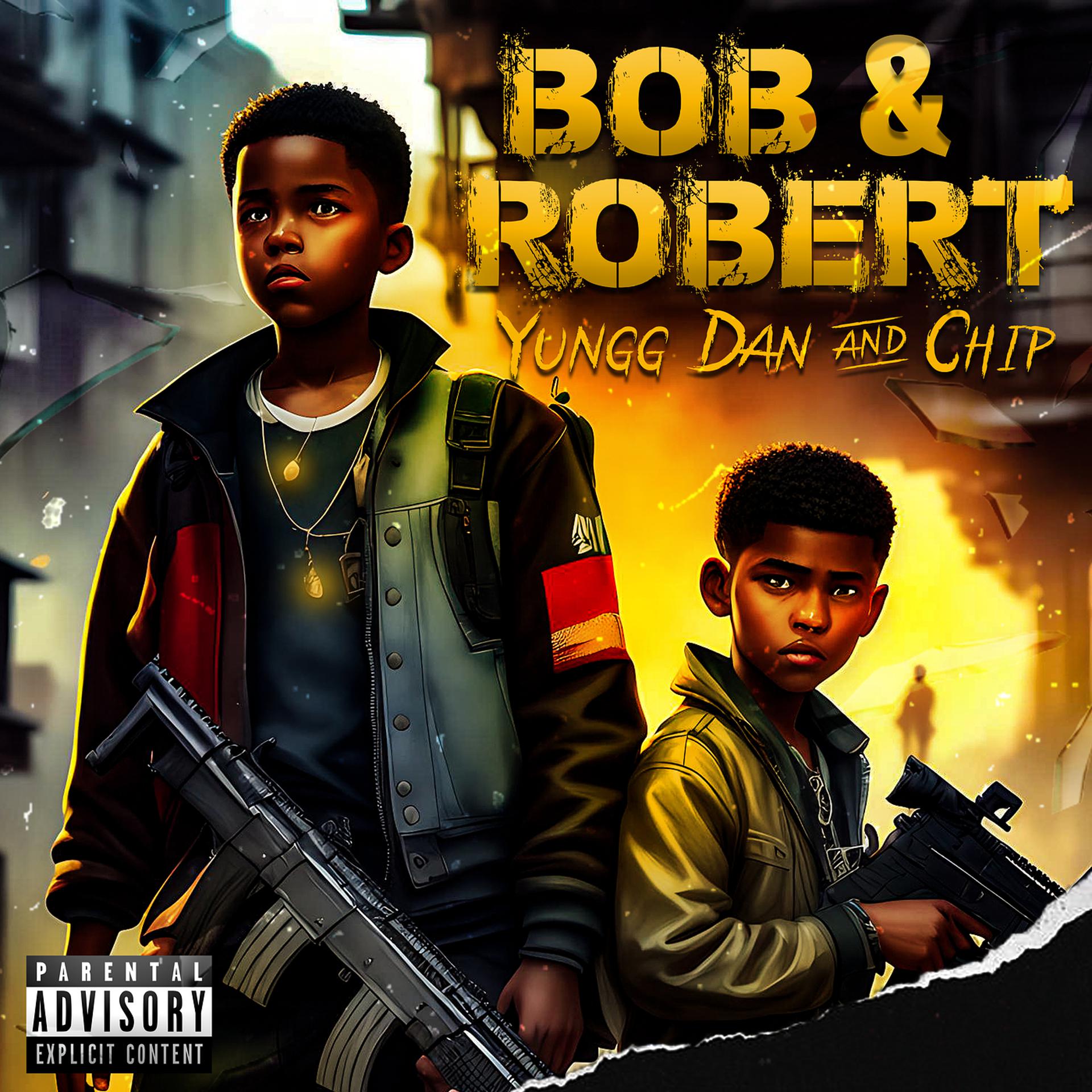 Постер альбома Bob & Robert
