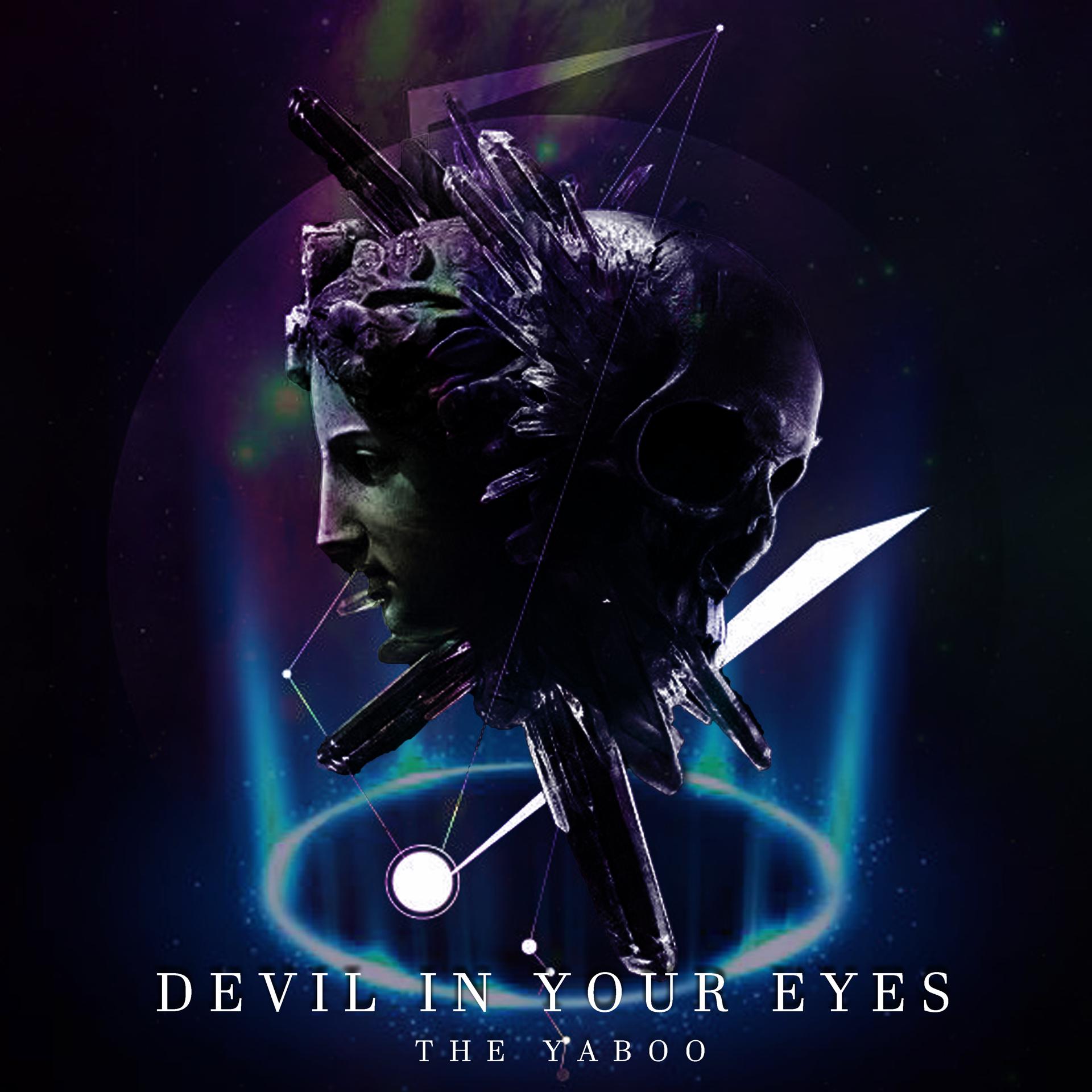 Постер альбома Devil in Your Eyes