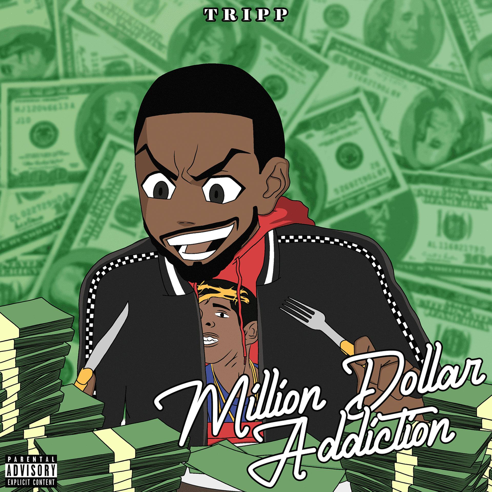Постер альбома Million Dollar Addiction