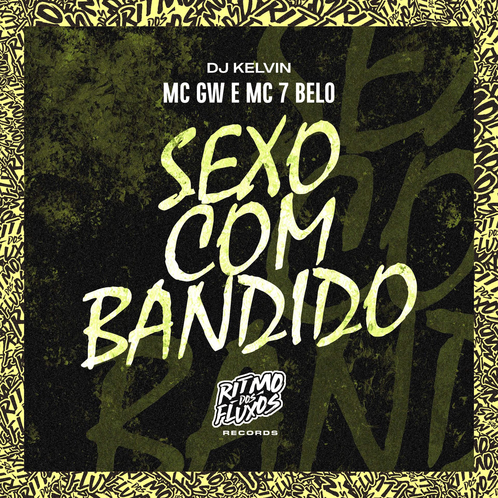 Постер альбома Sexo Com Bandido