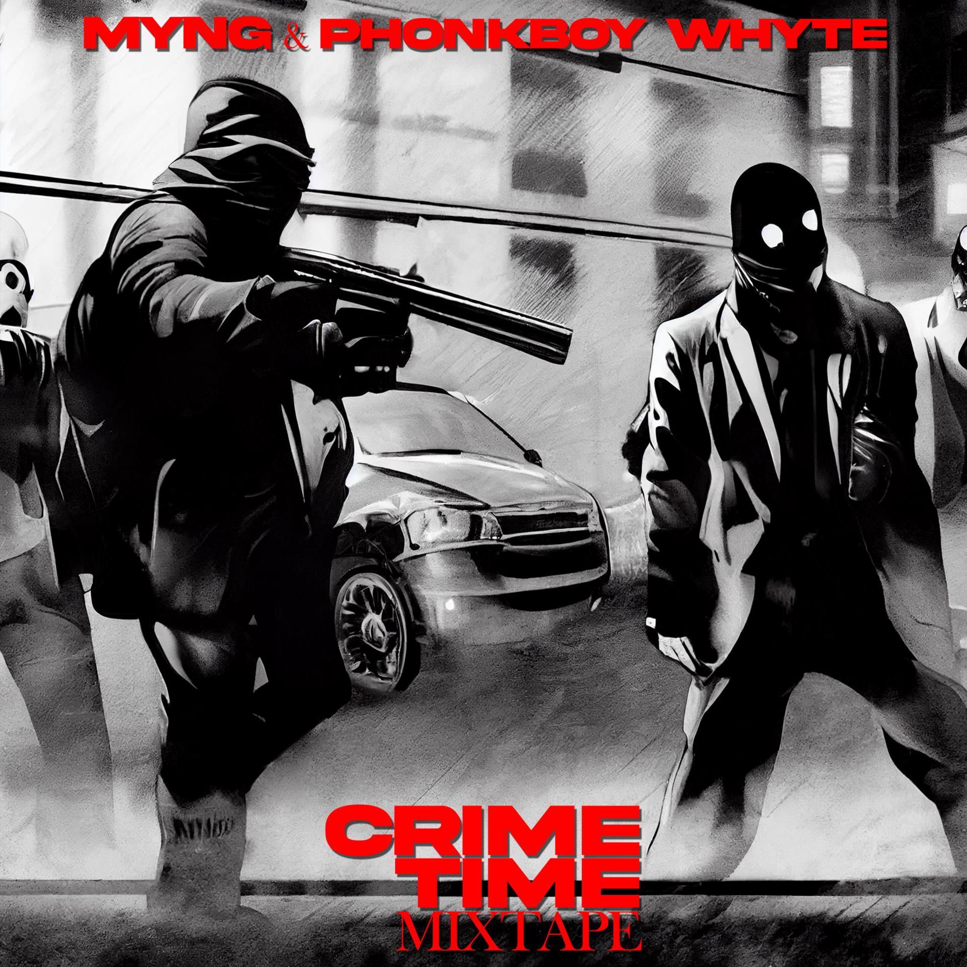 Постер альбома Crime Time Mixtape