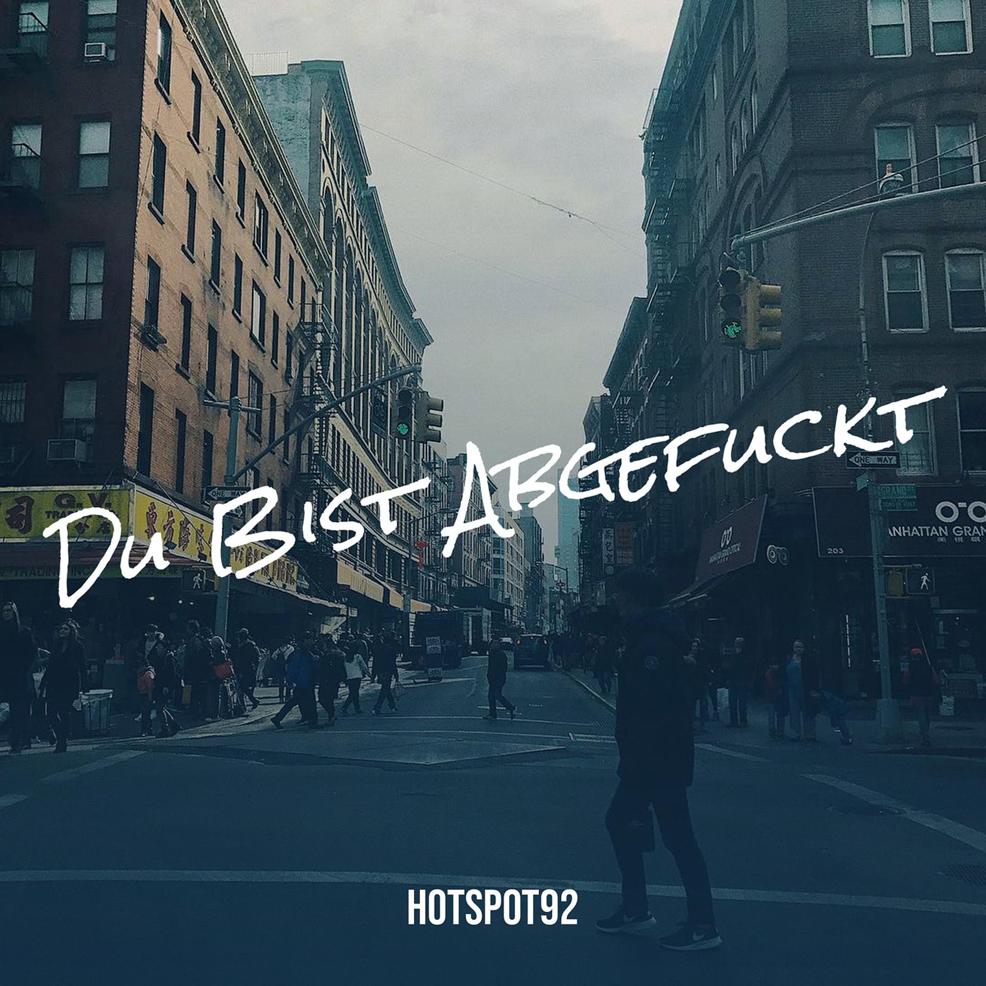 Постер альбома Du Bist Abgefuckt