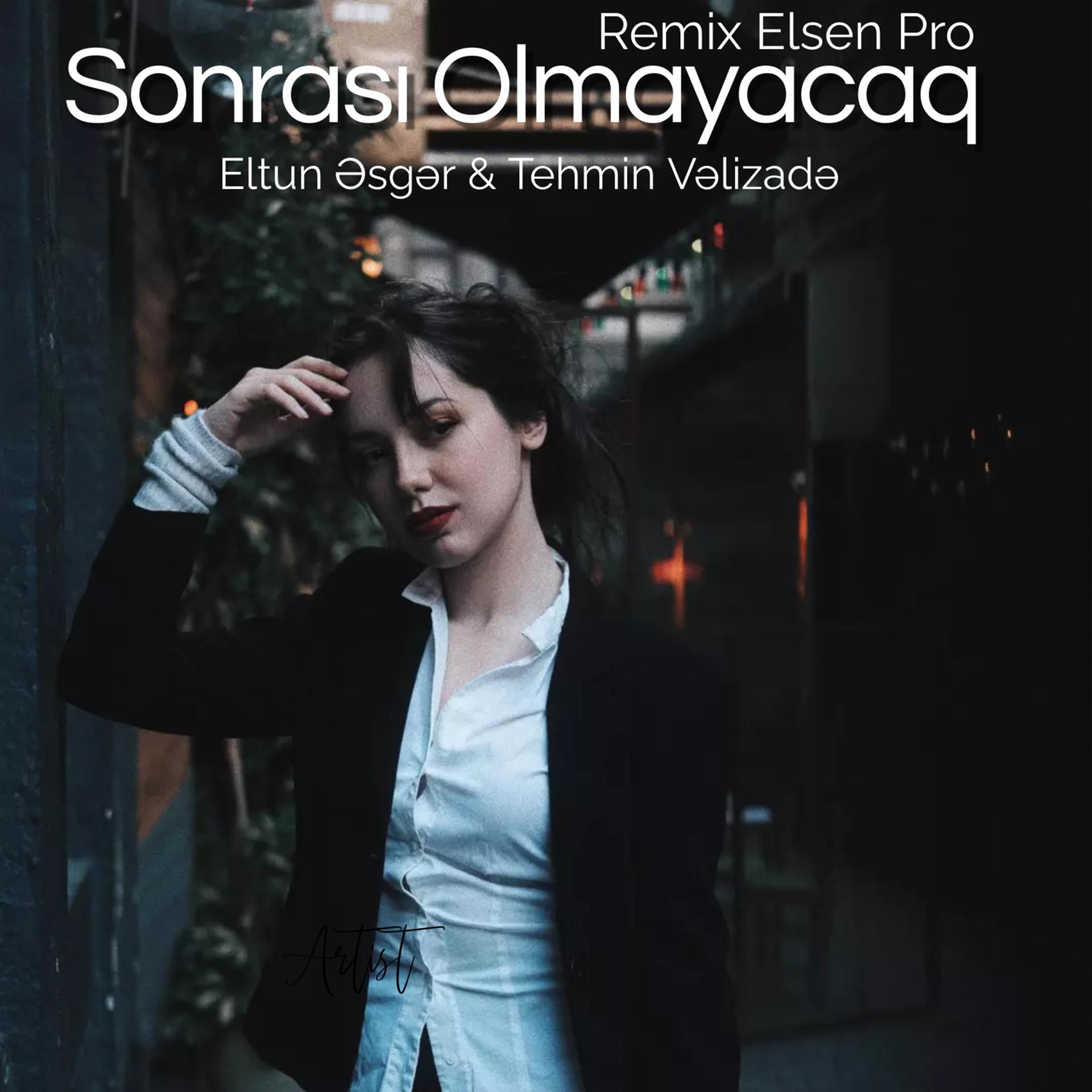 Постер альбома Sonrası Olmayacaq