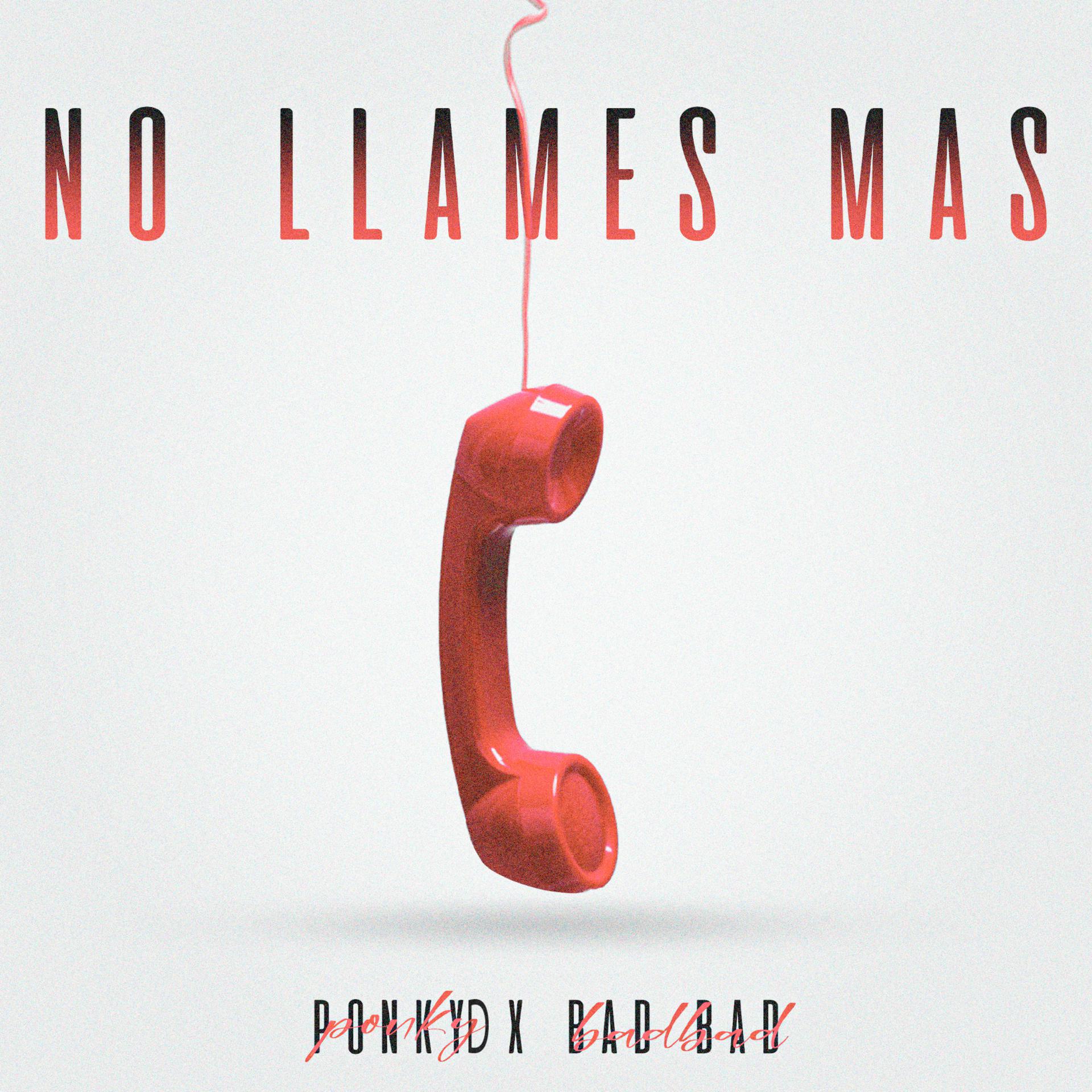 Постер альбома No Llames Mas