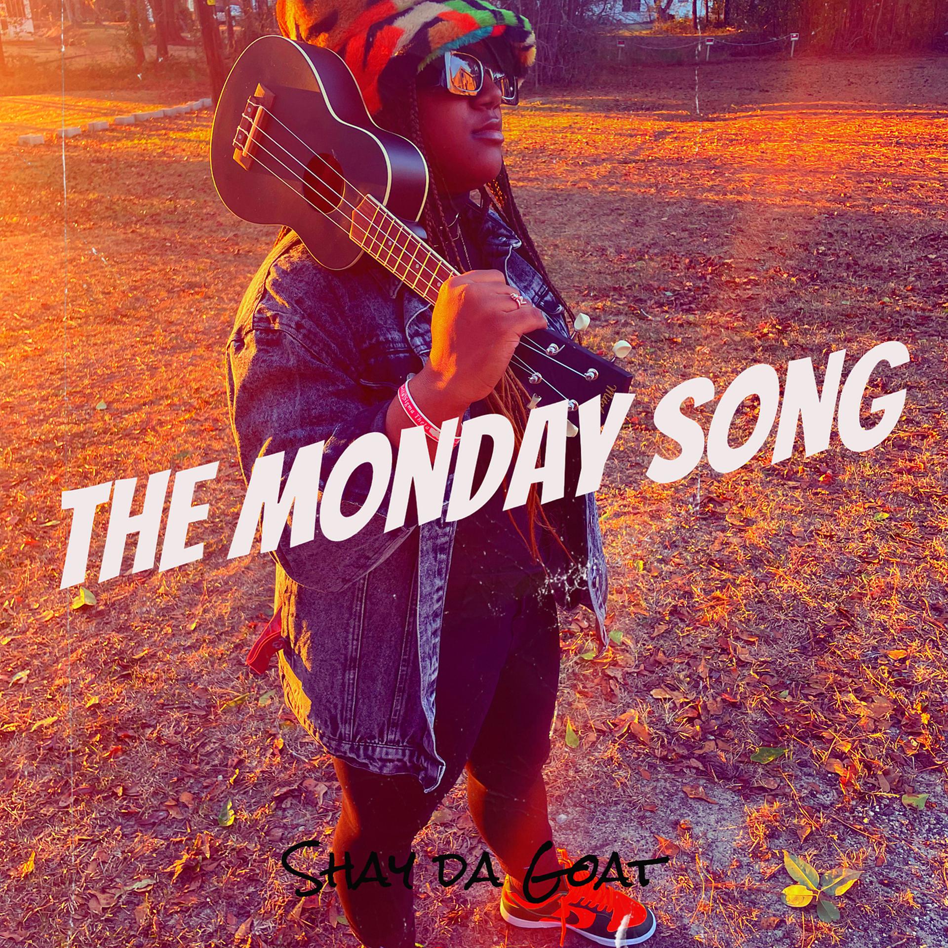 Постер альбома The Monday Song