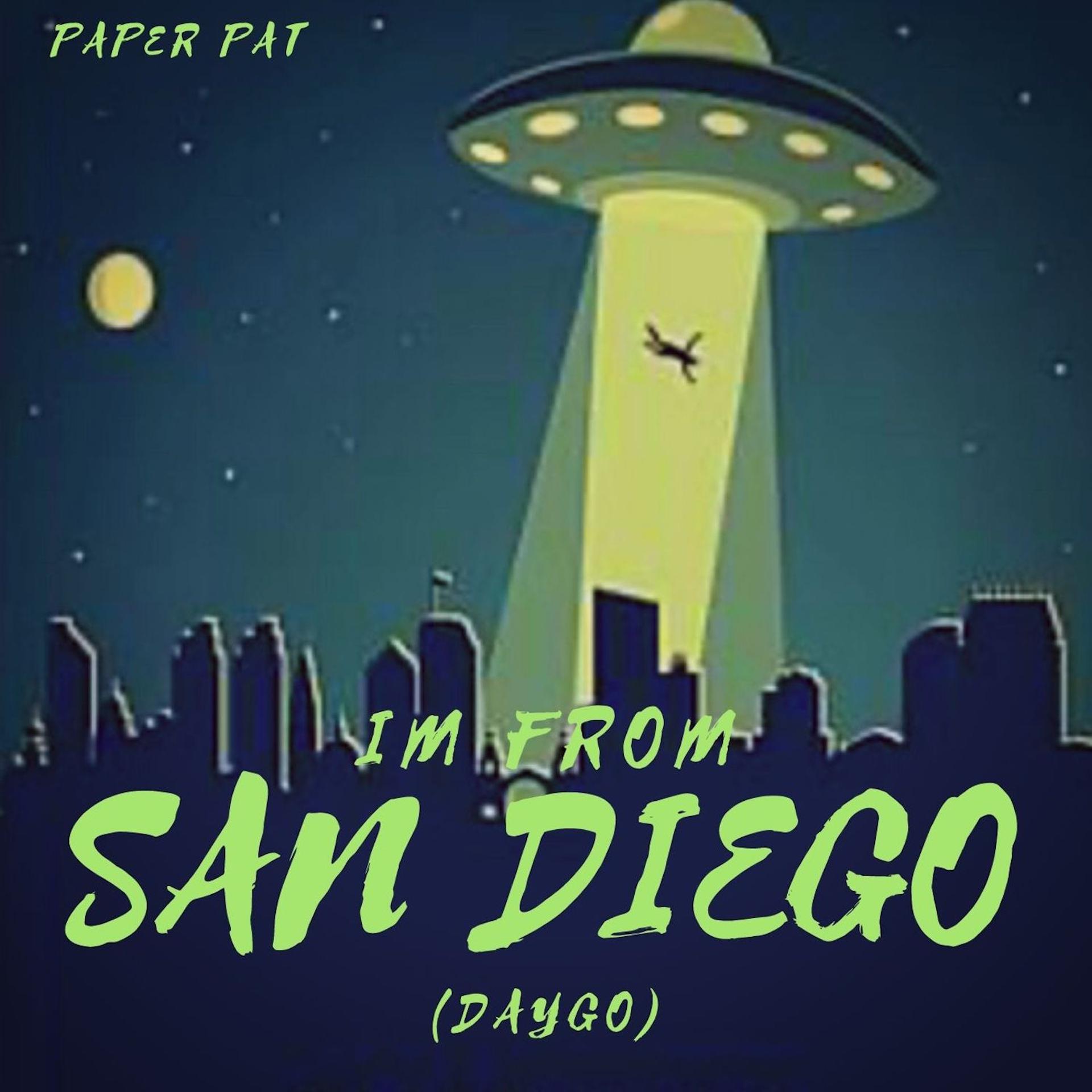 Постер альбома I'm From San Diego (Daygo)