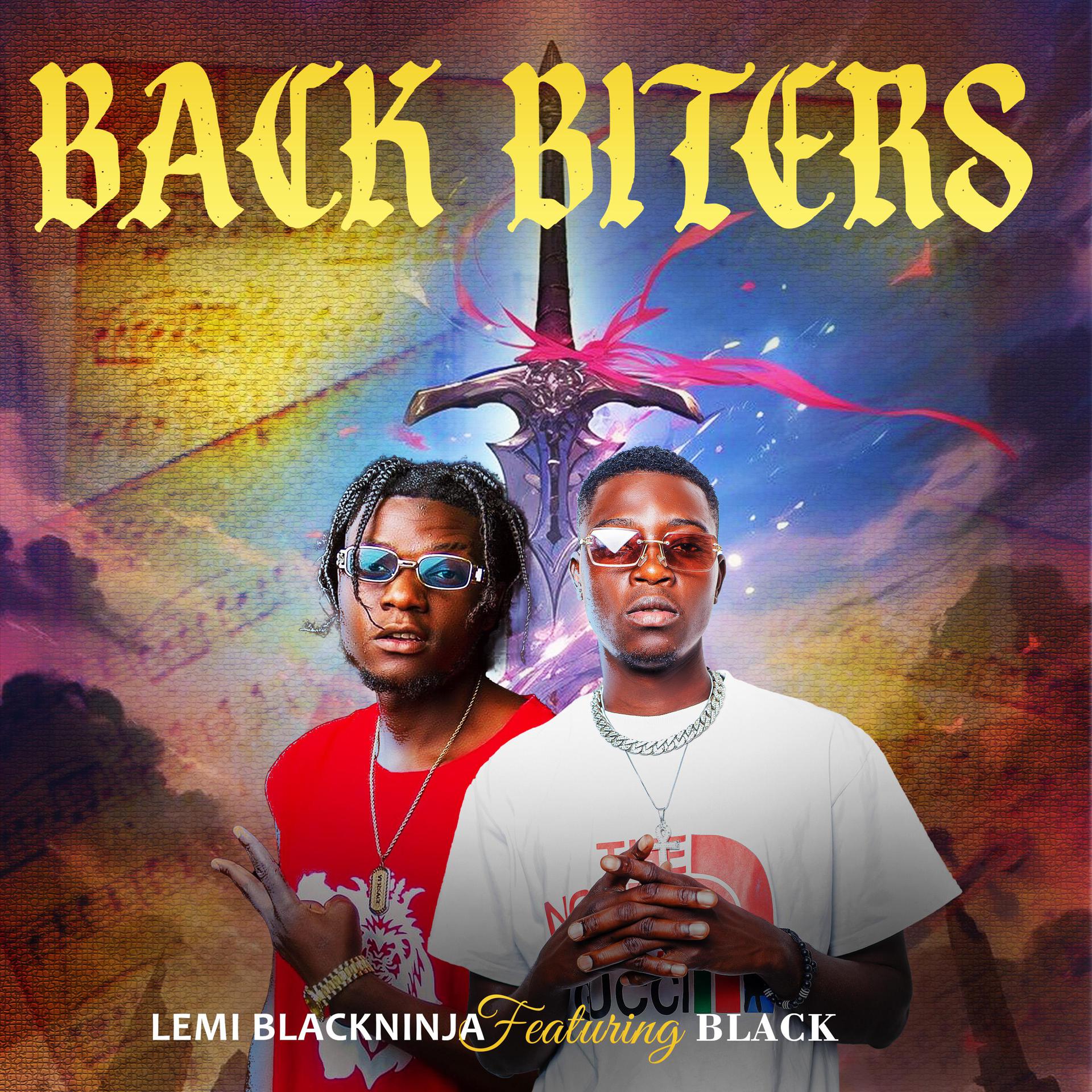 Постер альбома Back Biters (feat. Black)