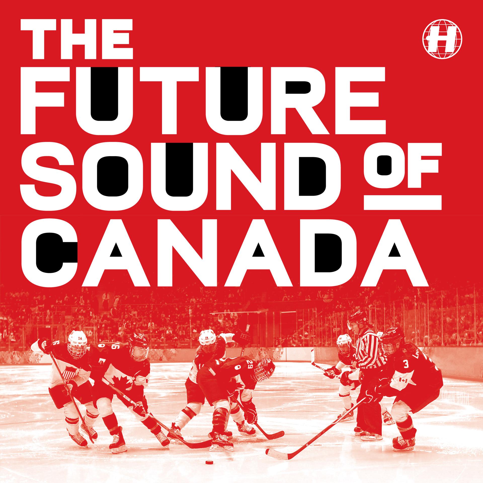 Постер альбома The Future Sound Of Canada
