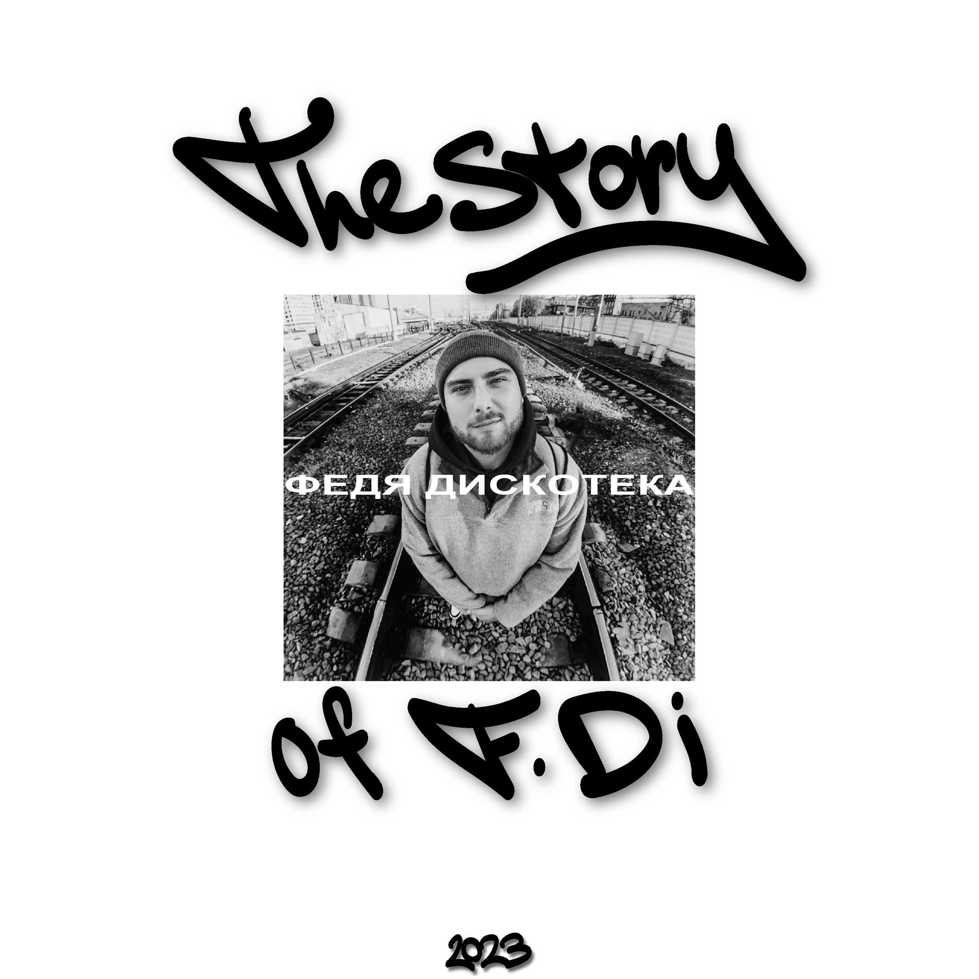 Постер альбома The story of F.DI