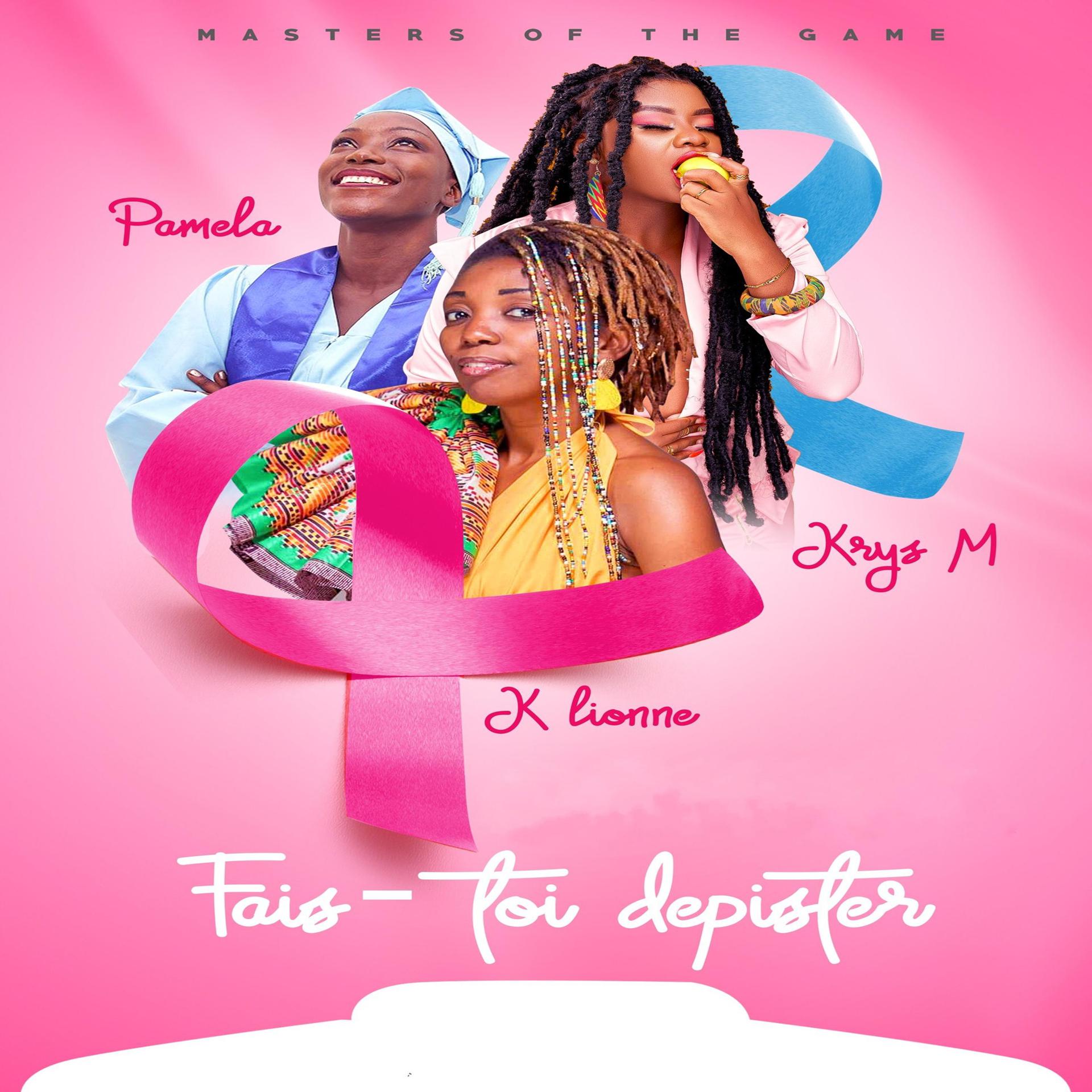 Постер альбома Fais-toi depister (feat. Krys M & K Lionne)