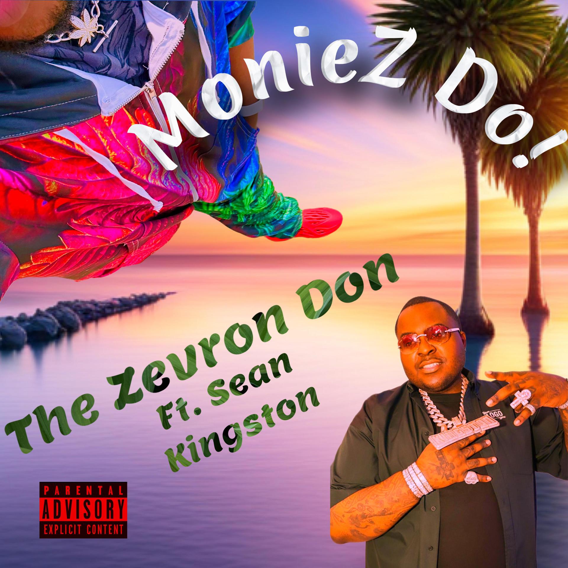 Постер альбома MonieZ Do (feat. Sean Kingston)