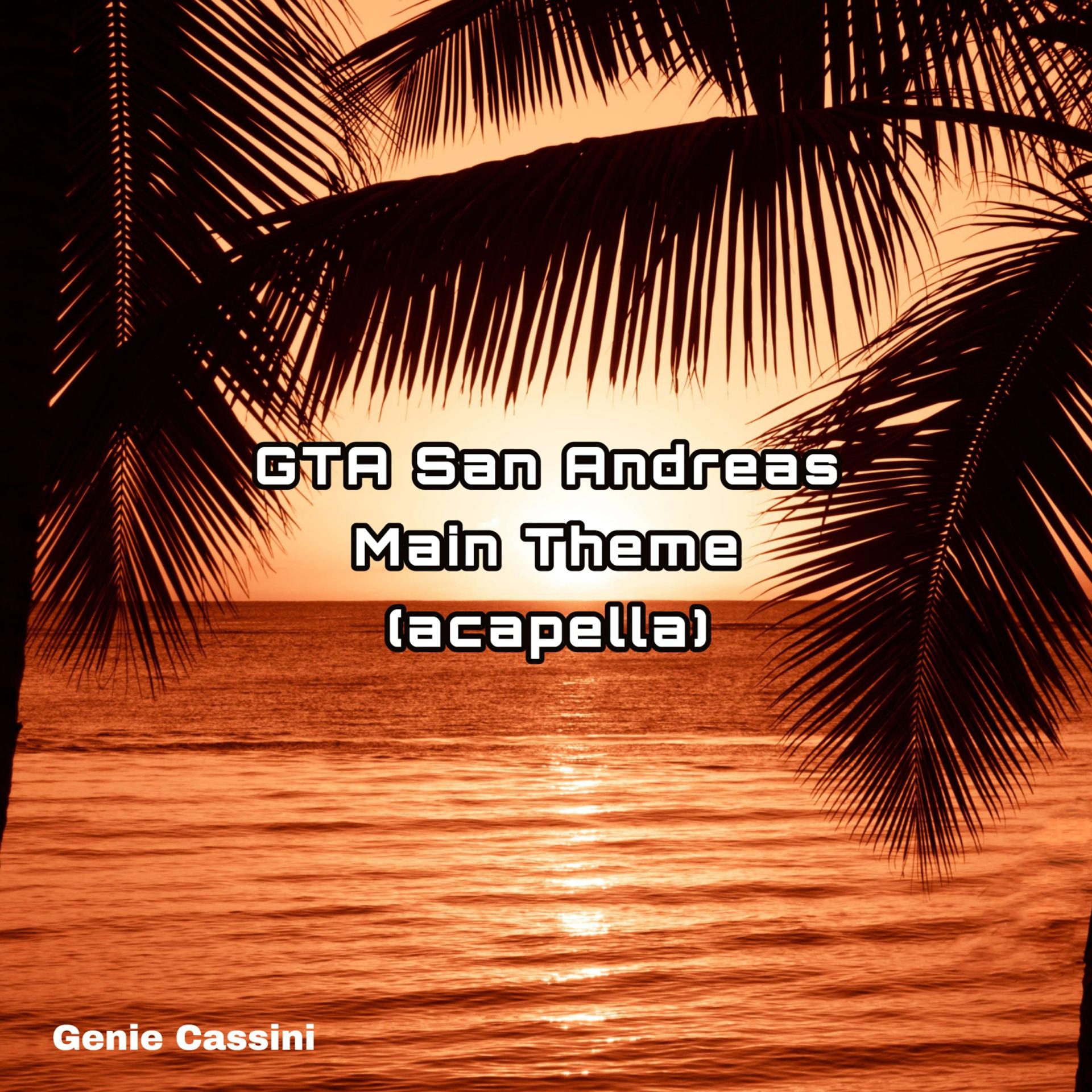 Постер альбома GTA San Andreas Main Theme (acapella)