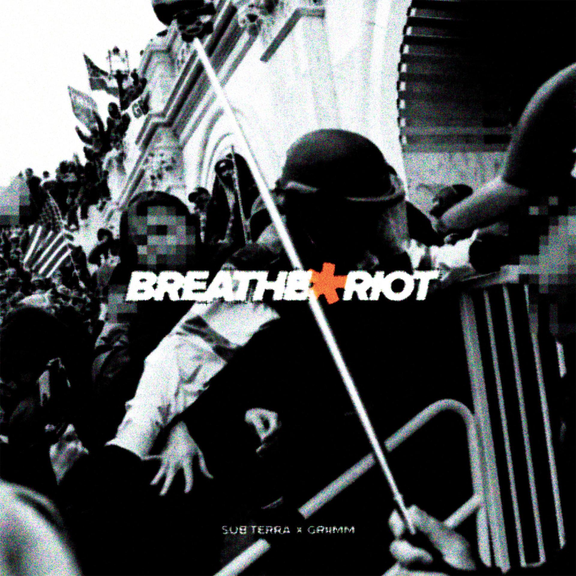 Постер альбома Breathe/Riot