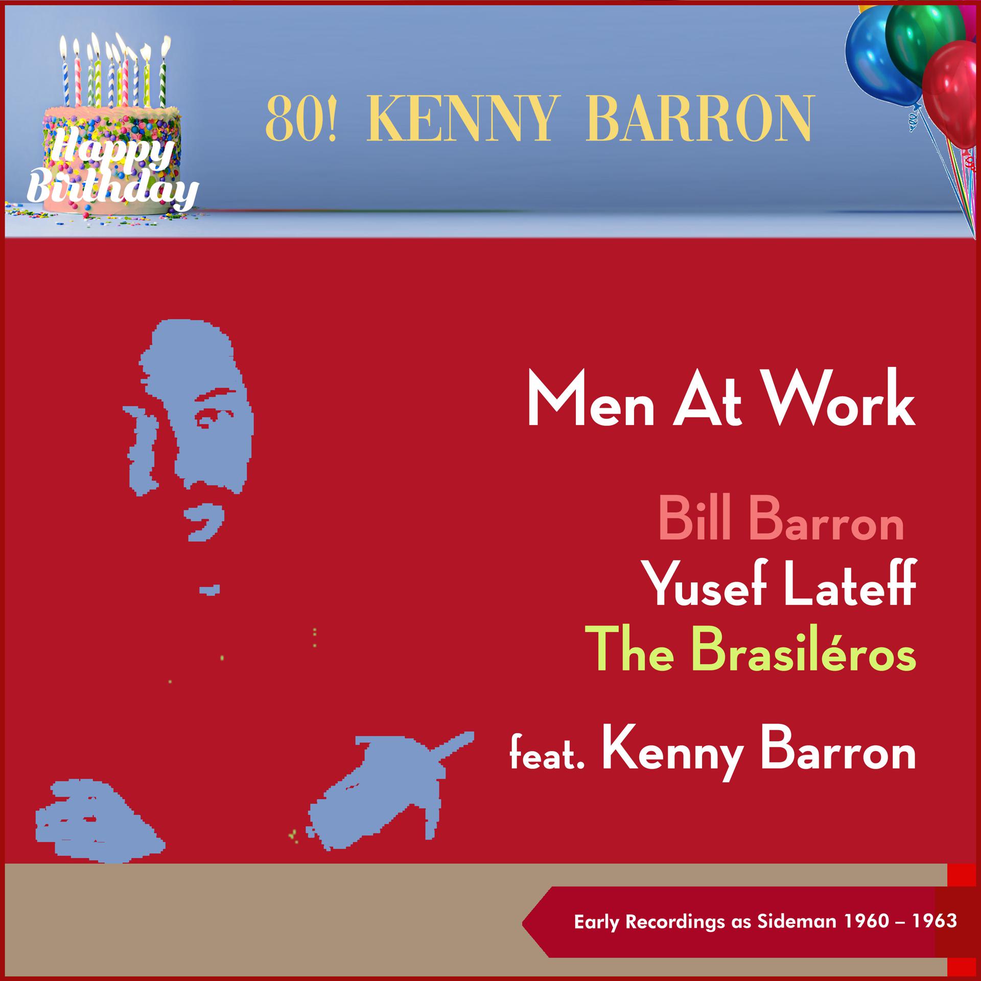 Постер альбома Men At Work - with Kenny Barron