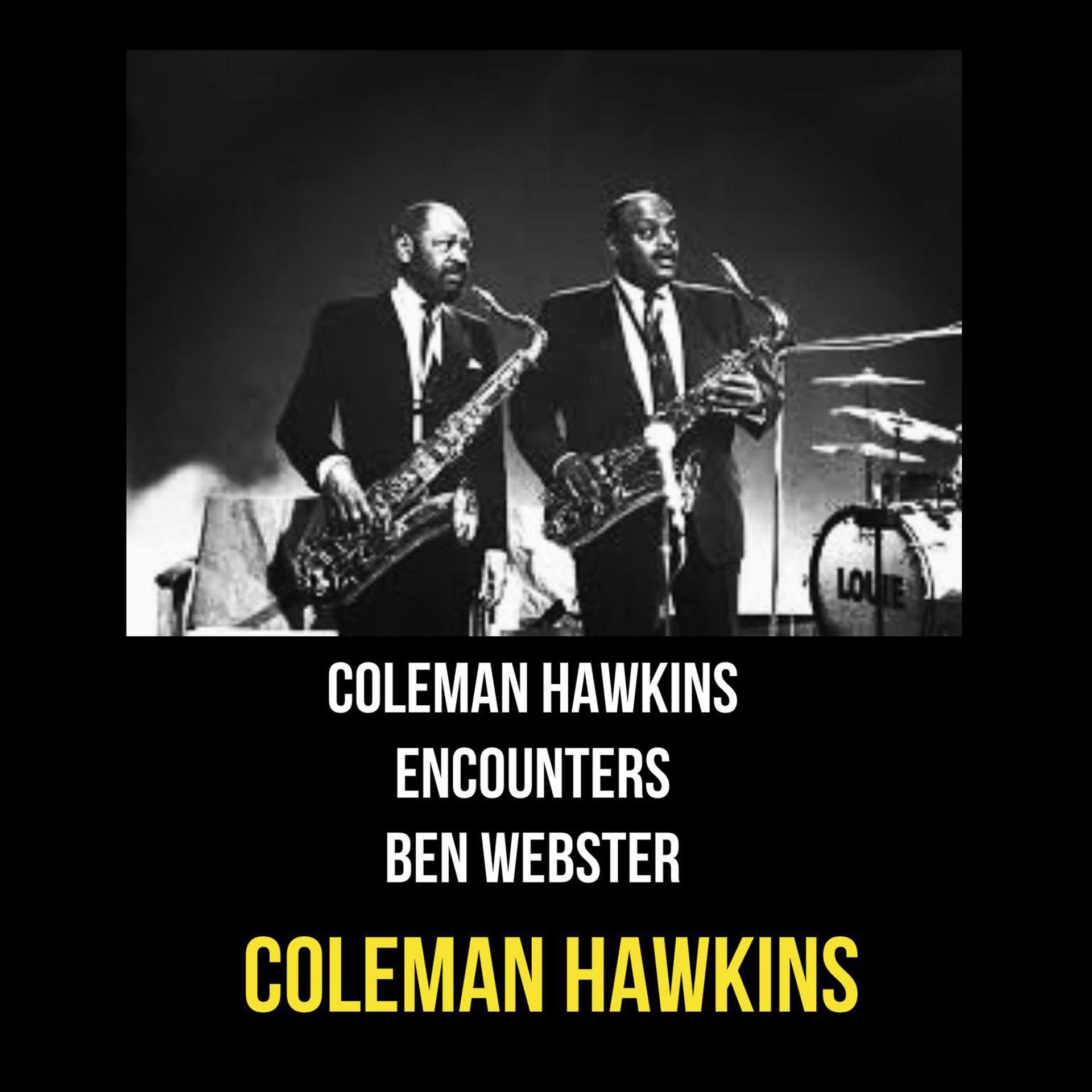Постер альбома Coleman Hawkins Encounters Ben Webster