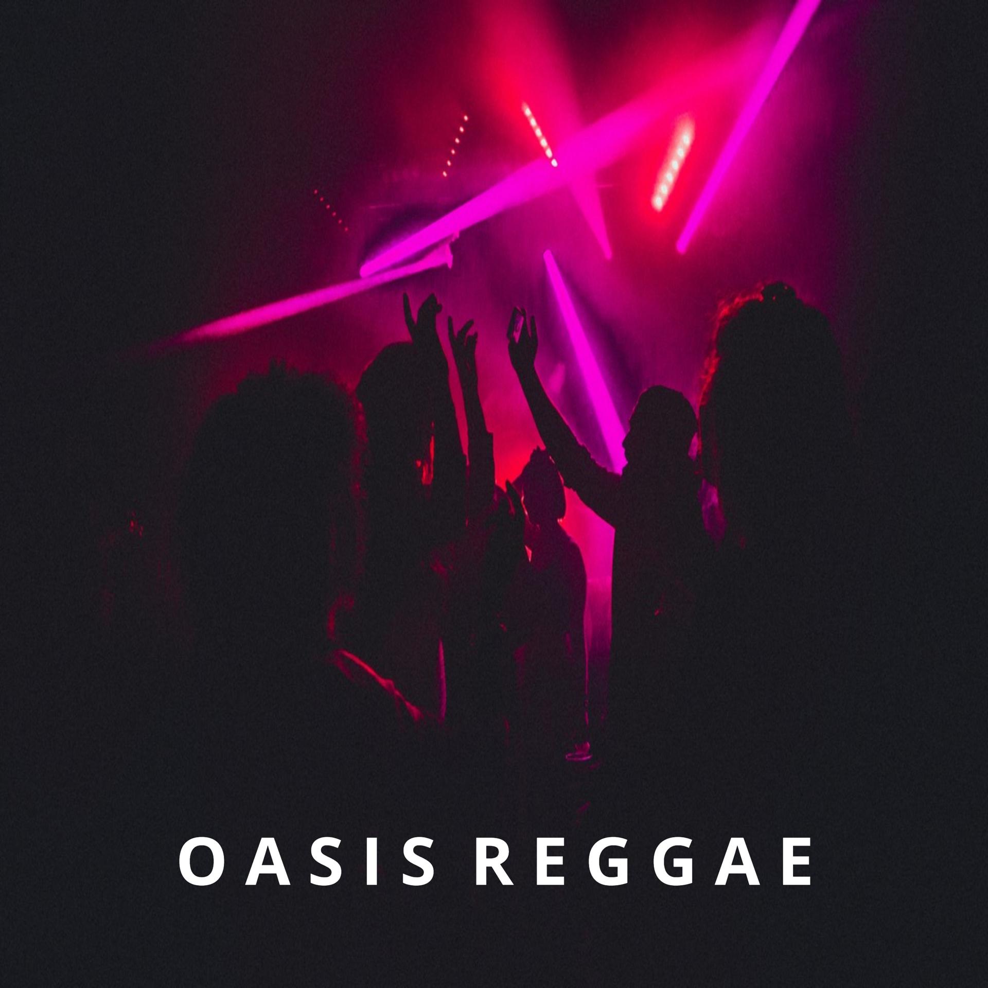 Постер альбома Oasis Reggae