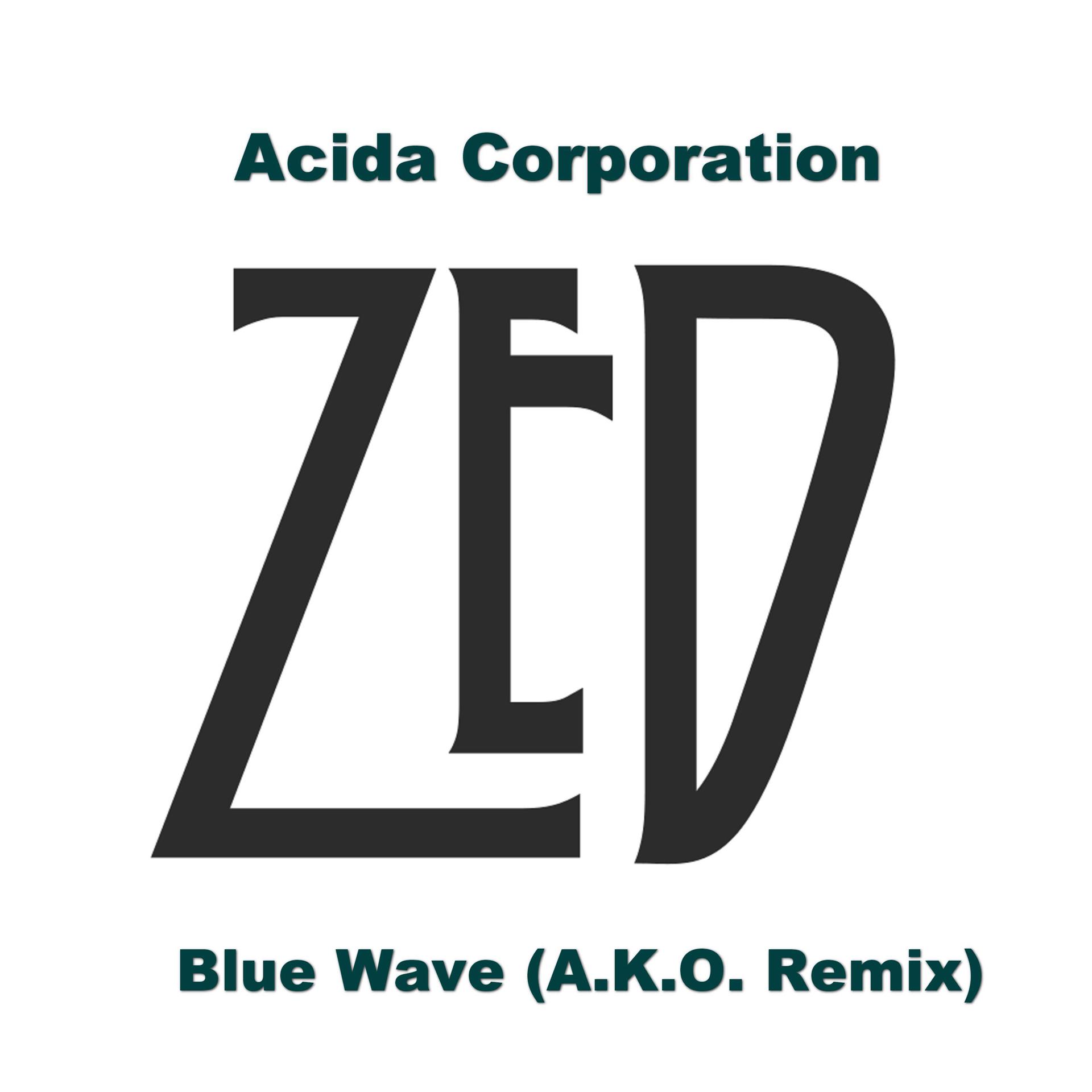 Постер альбома Blue Wave (A.K.O. Remix)