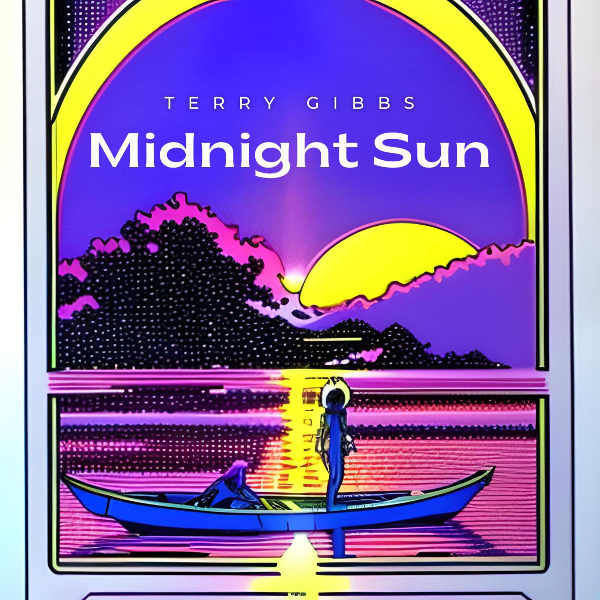 Постер альбома Midnight Sun - Terry Gibbs