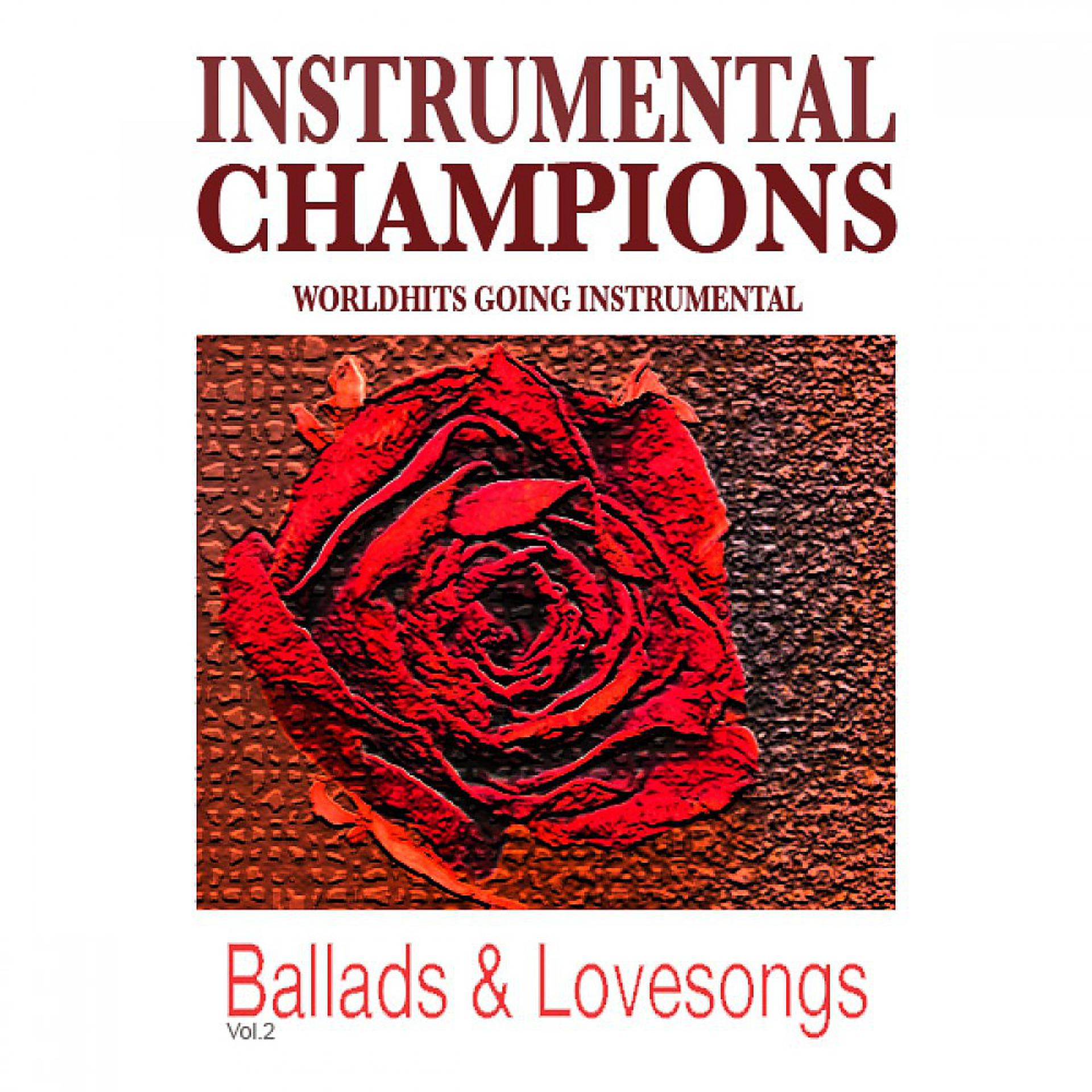 Постер альбома Ballads & Lovesongs (Vol. 2)