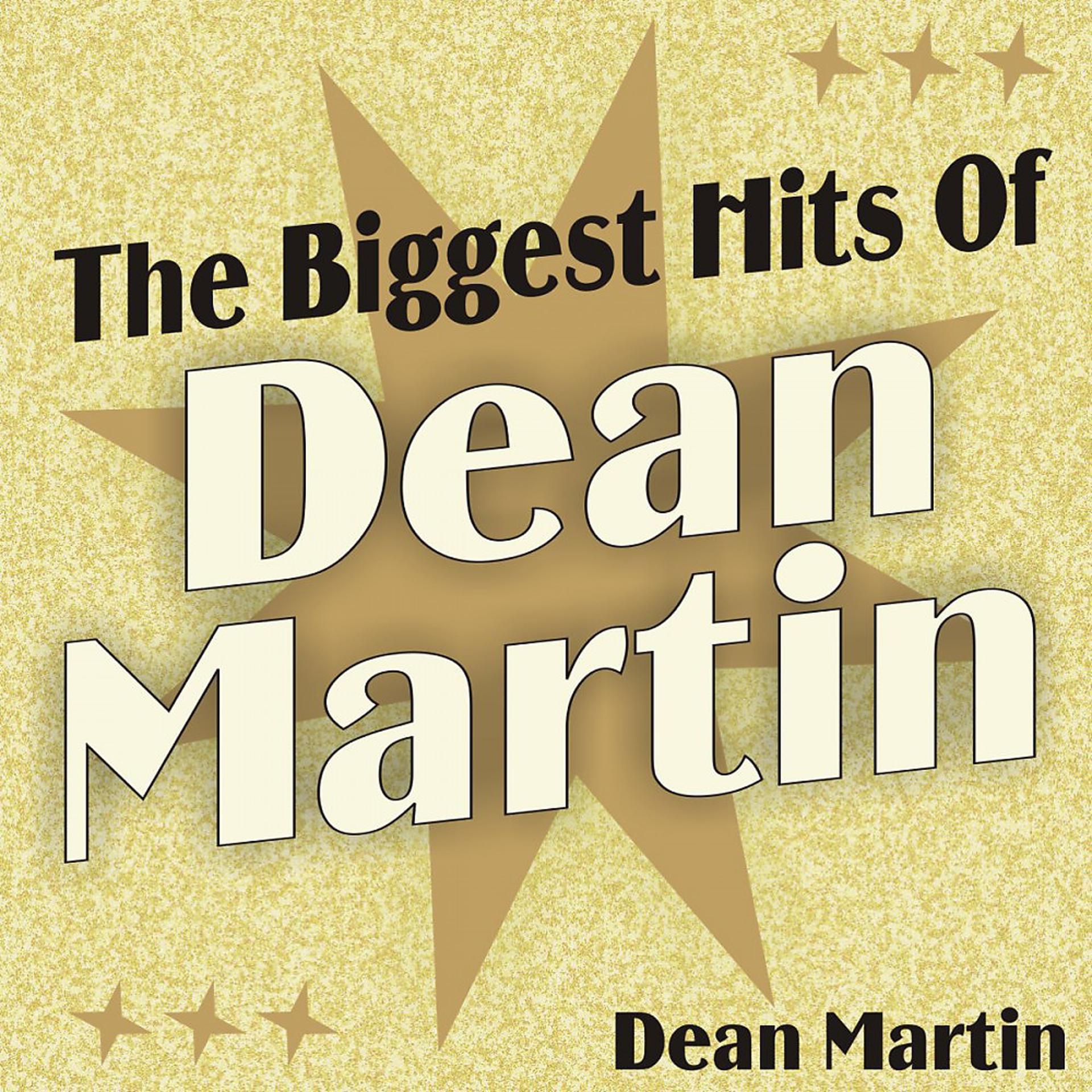 Постер альбома The Biggest Hits of Dean Martin