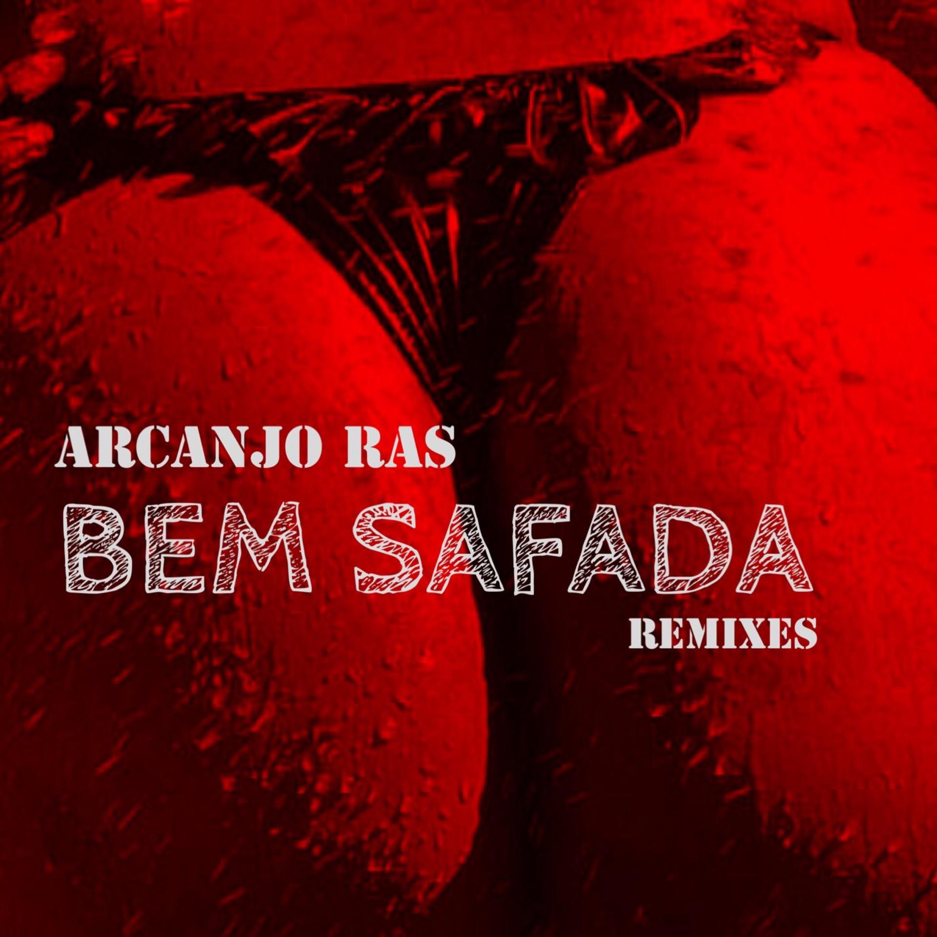Постер альбома Bem Safada - Remixes