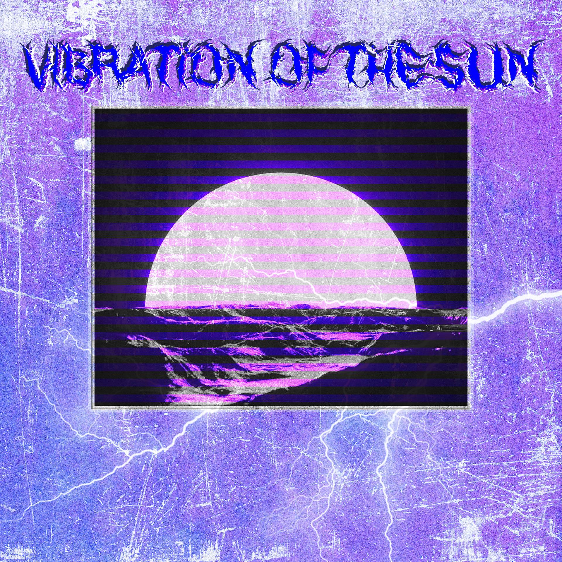 Постер альбома VIBRATION OF THE SUN