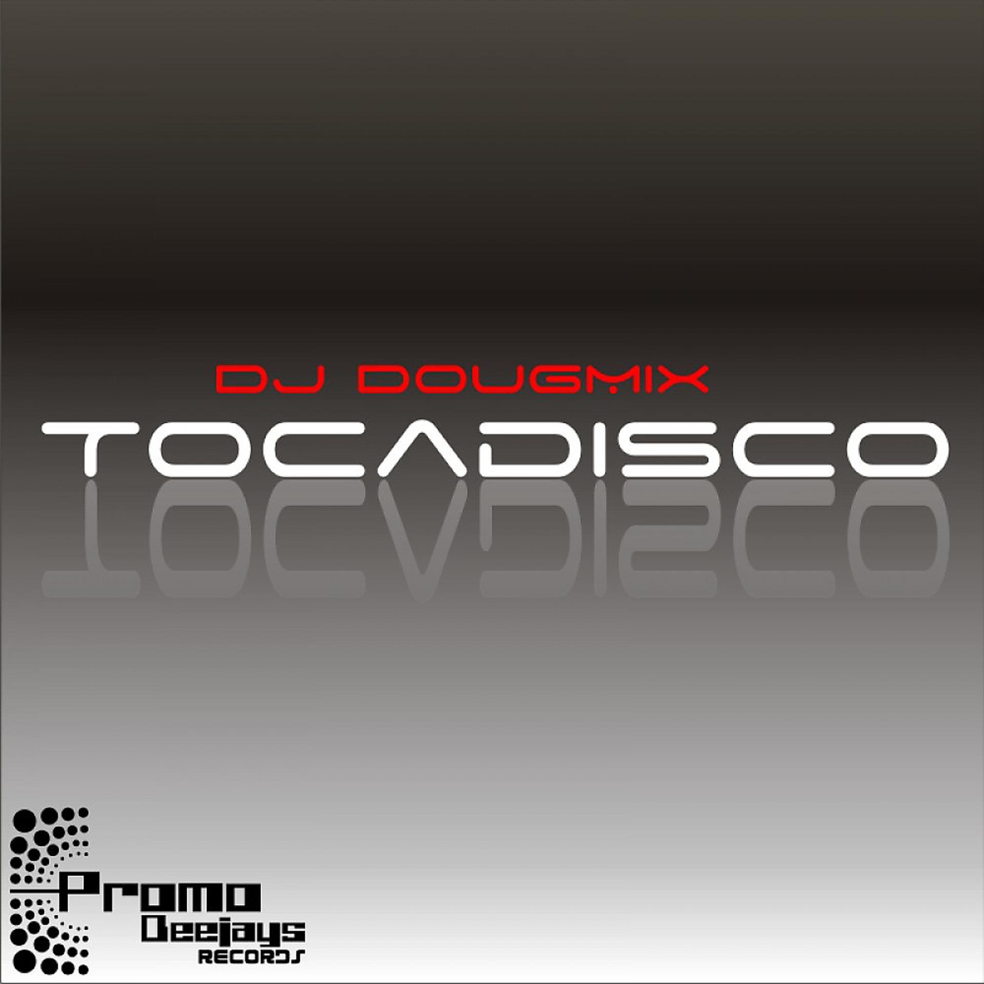 Постер альбома Tocadisco
