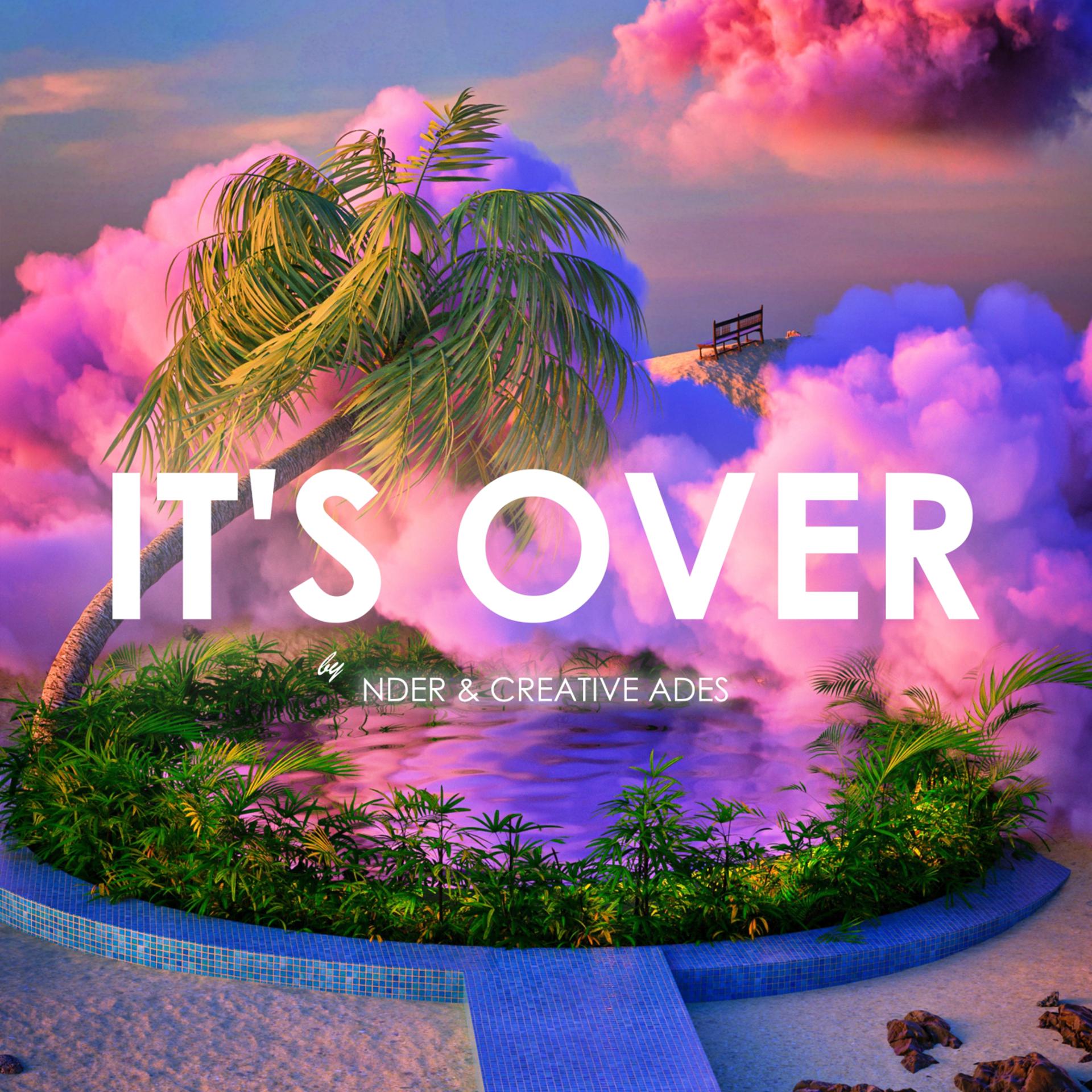 Постер альбома It's Over