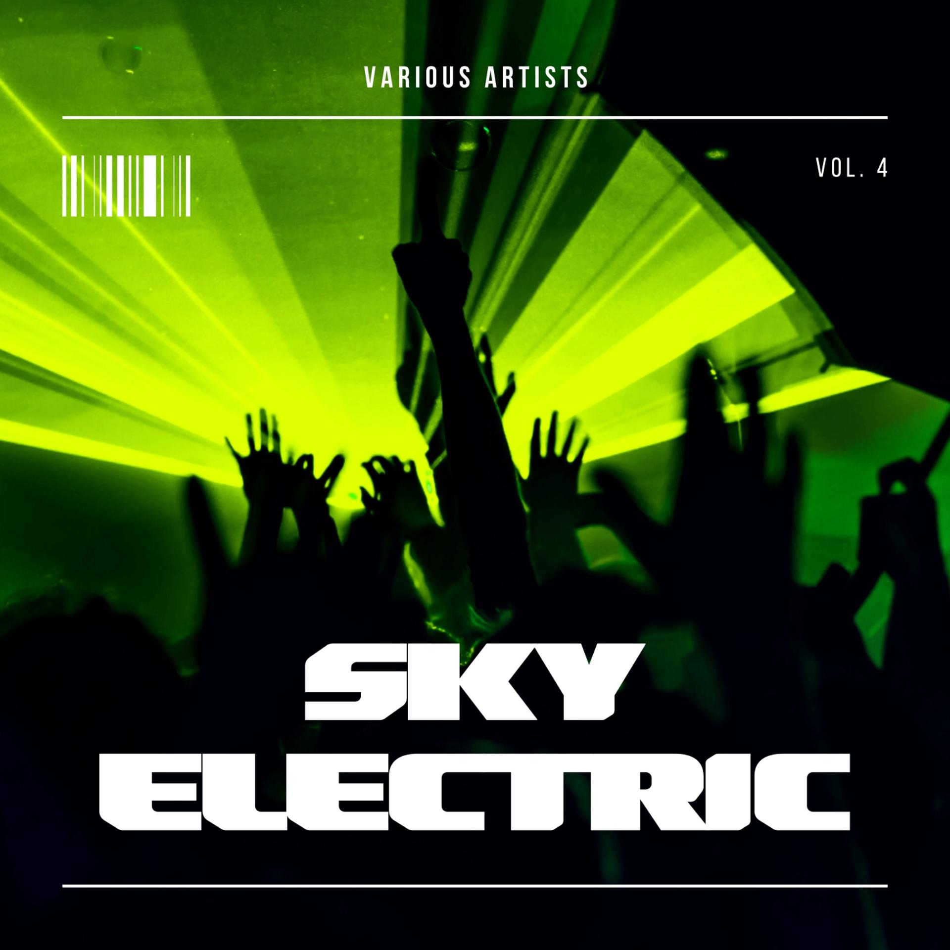 Постер альбома Sky Electric, Vol. 4