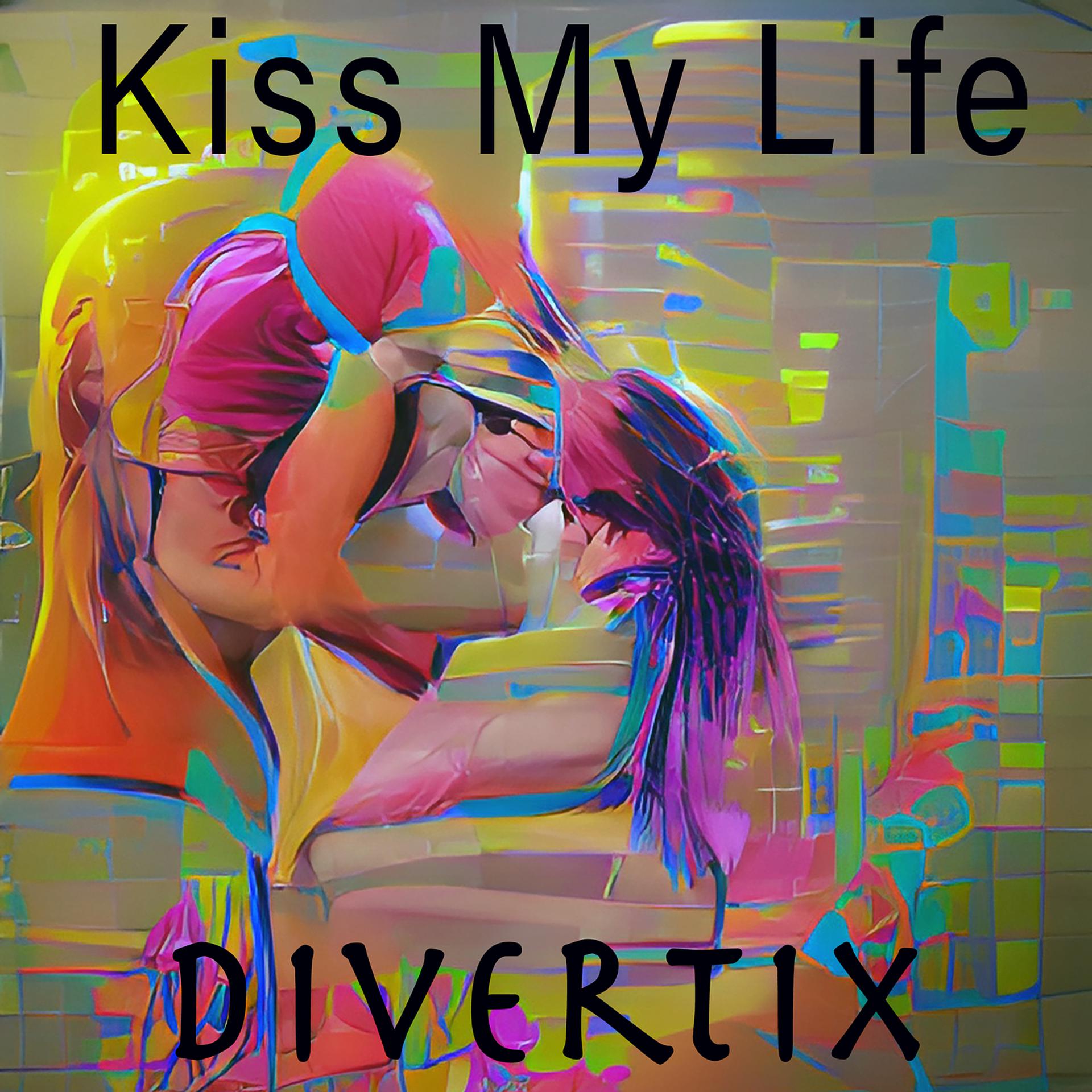 Постер альбома Kiss My Life