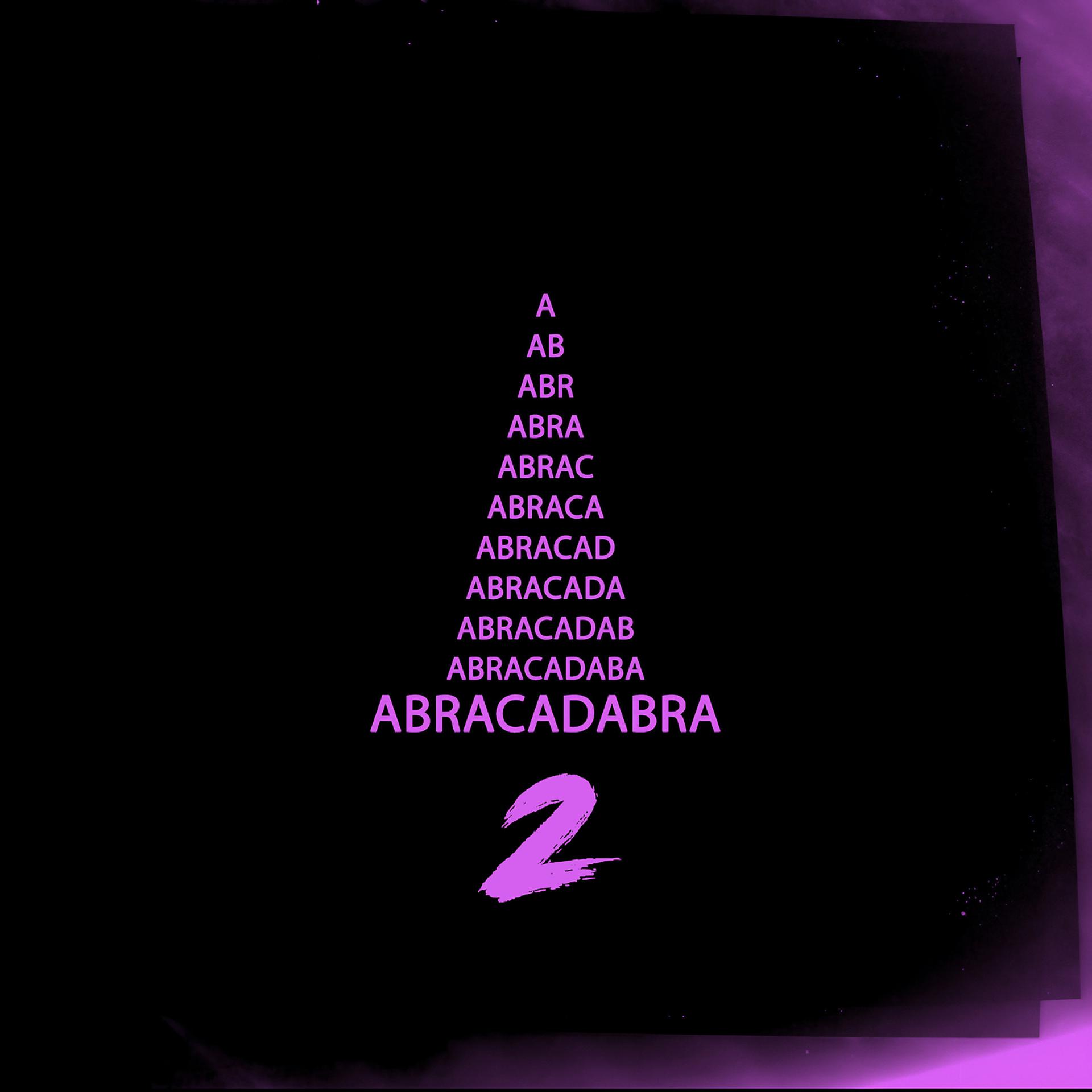 Постер альбома Abracadabra 2