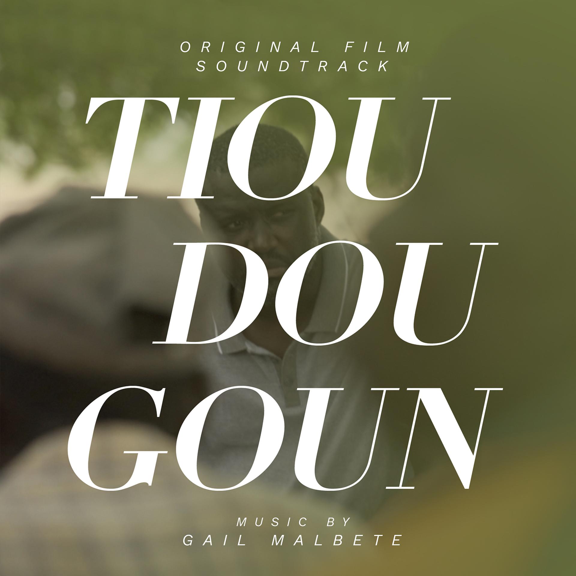 Постер альбома Tiou Dou Goun (Original Film Soundtrack)